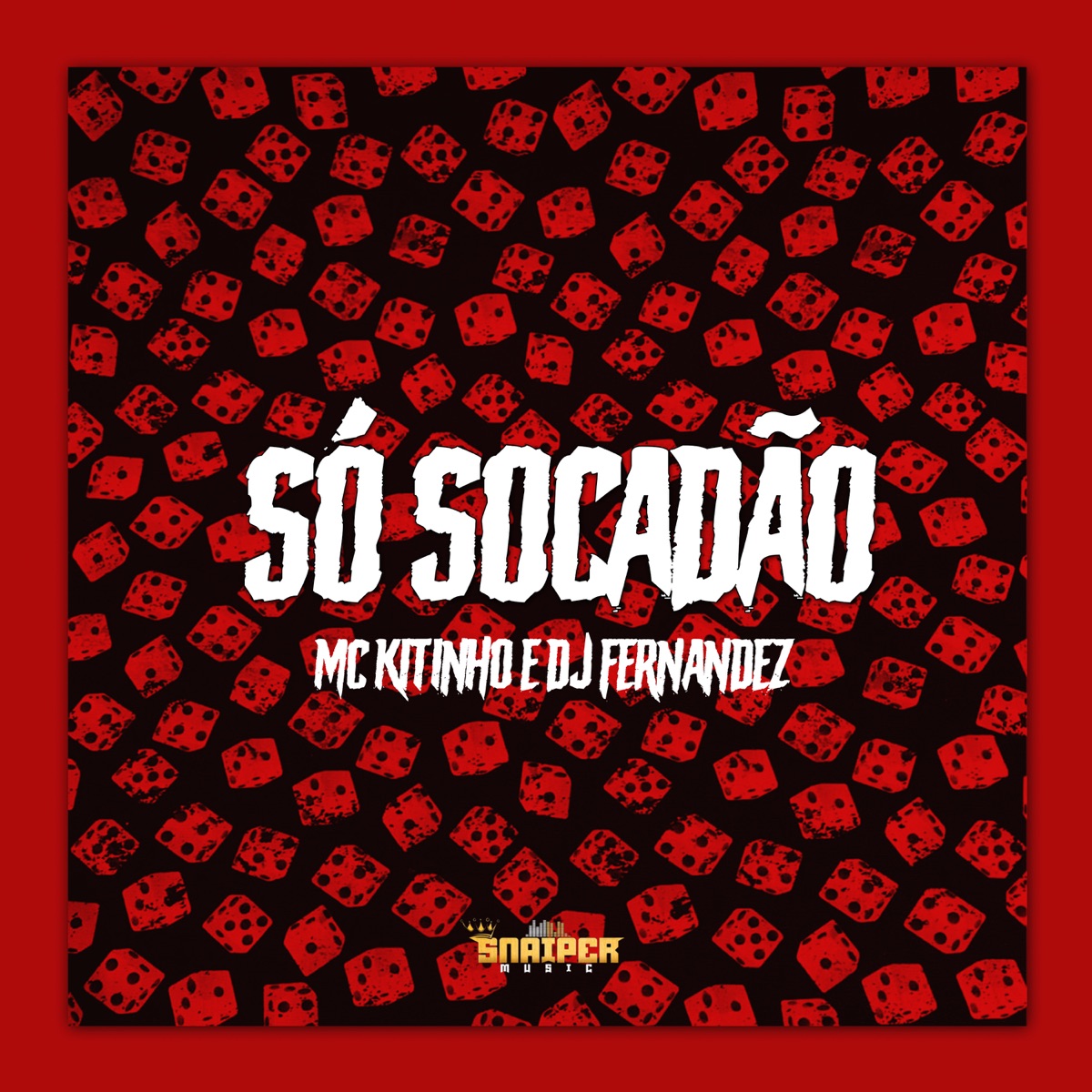 Só Socadão (feat. Mc Kitinho) - Single by DJ Fernandez album cover