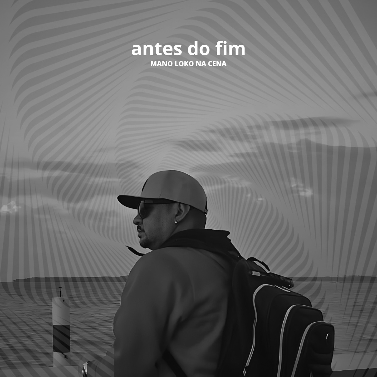 Antes do Fim - Single by Mano Loko na Cena album cover