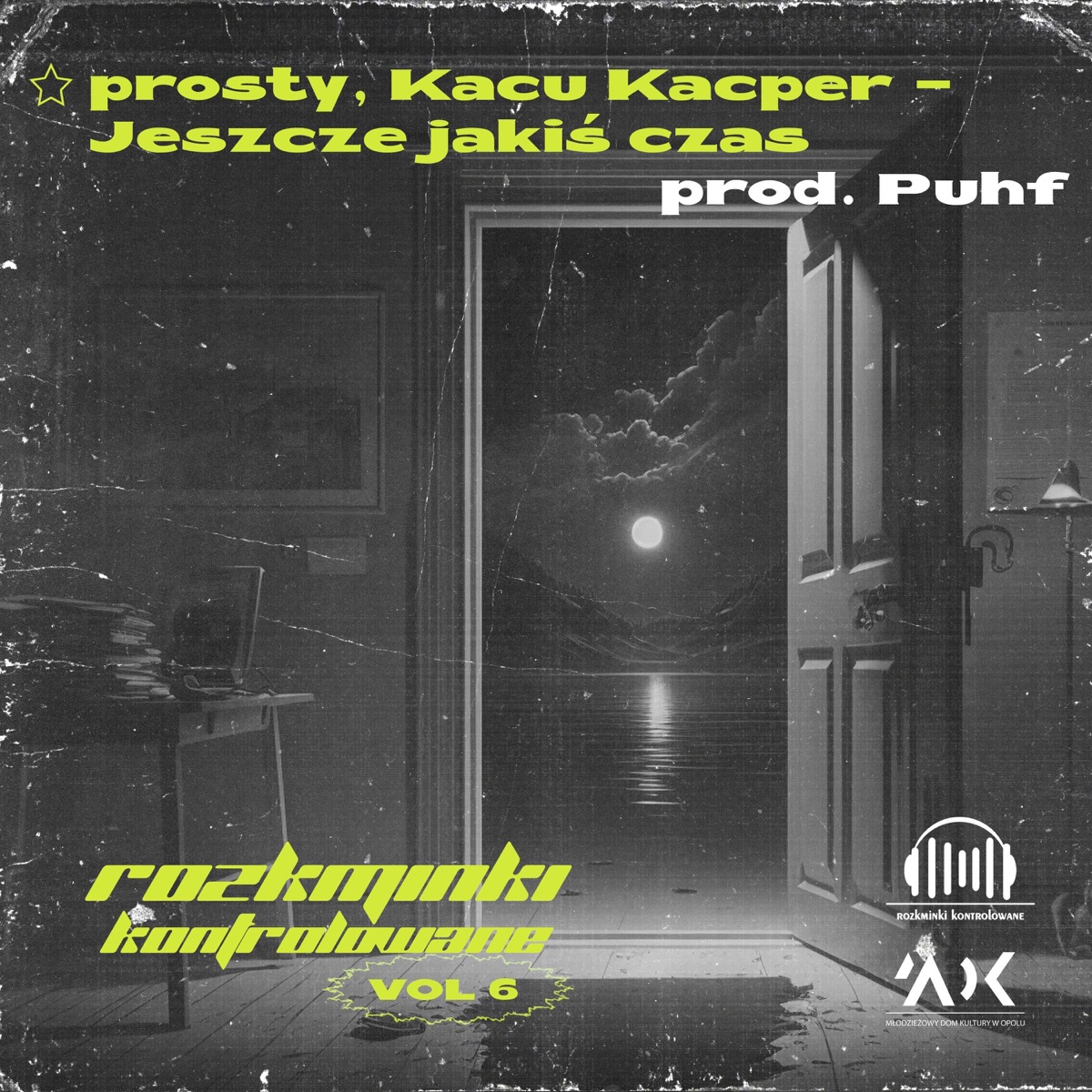 Jeszcze Jakiś Czas (feat. ☆Prosty) - Single by Kacu Kacper album cover