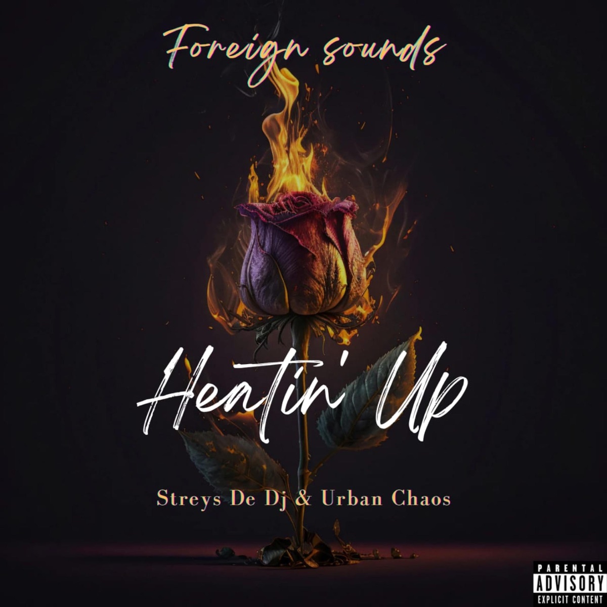 Foreign Sounds by Streys De DJ & Urban Chaos album cover