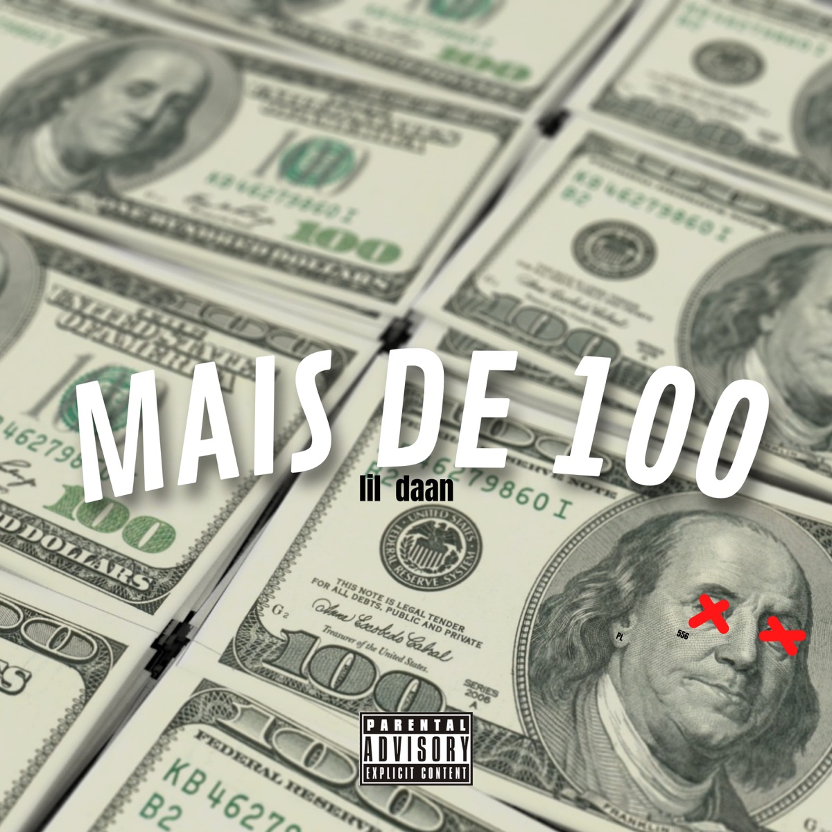 Mais de 100 - Single by Lil Daan album cover
