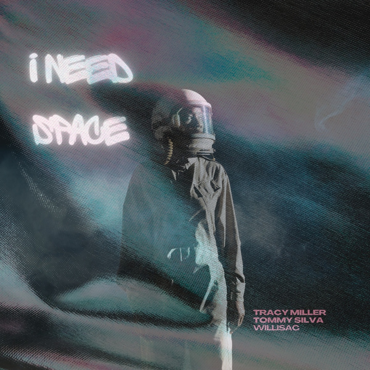 I Need Space - Single by Tracy Miller, Willisac & Tommy Silva album cover