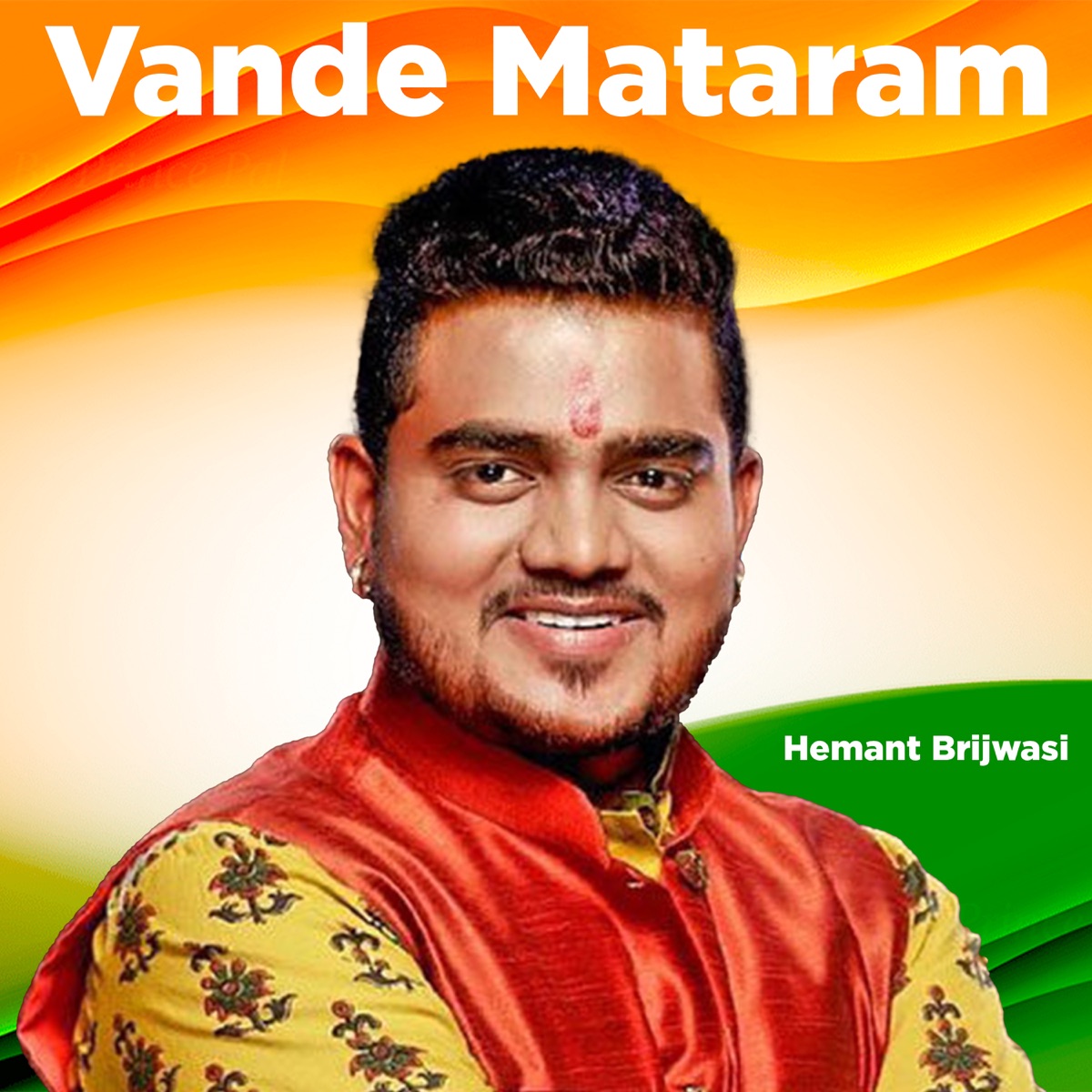Vande Mataram (feat. Hritik Dua, Saakhi, Srishty Gandharv & Shuchi Arora) - Single by Hemant Brijwasi album cover