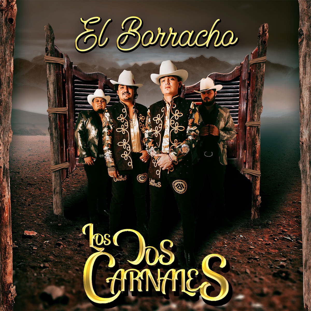 El Borracho by Los Dos Carnales album cover