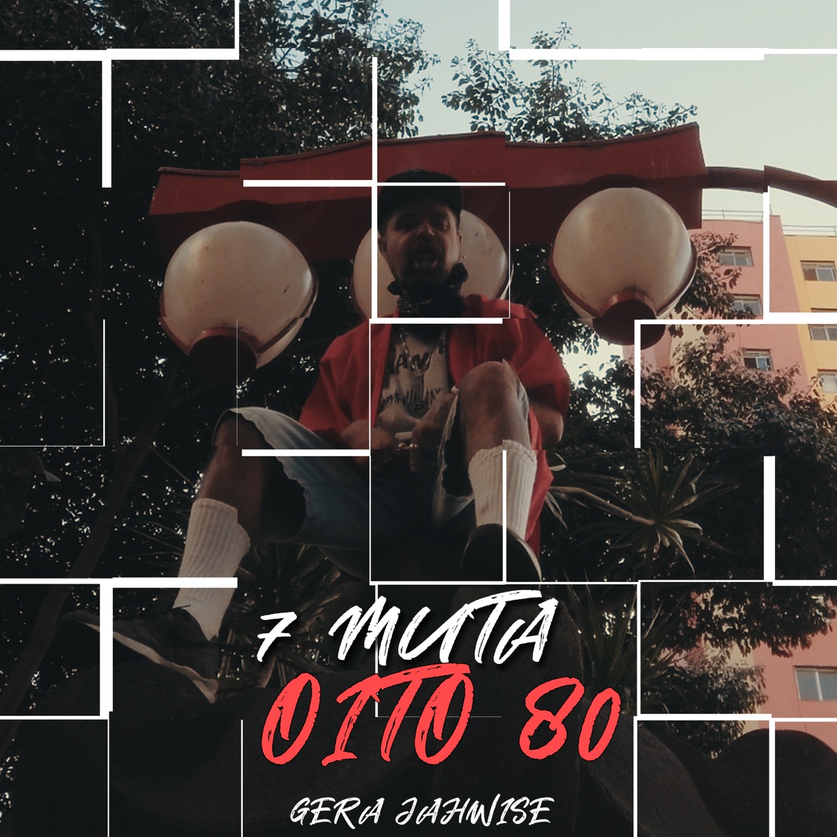Oito 80 - Single by 7 Muta & Gera Jah Wise album cover