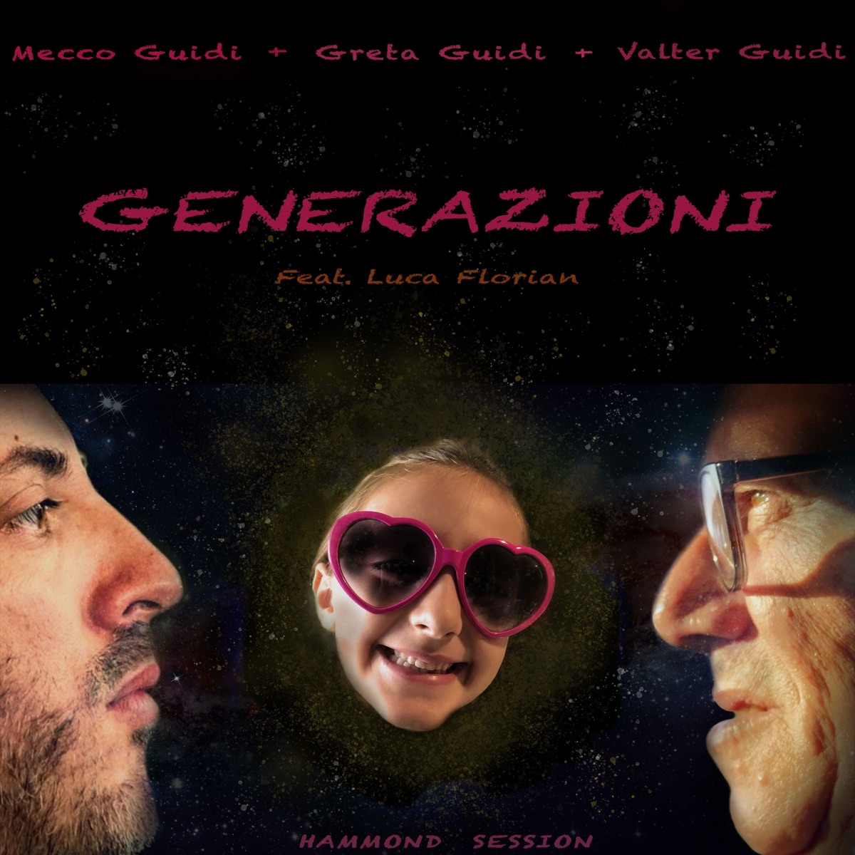 Generazioni - Hammond Session (Organ Trio) [feat. Luca Florian] by Valter Guidi, Mecco Guidi & Greta Guidi album cover