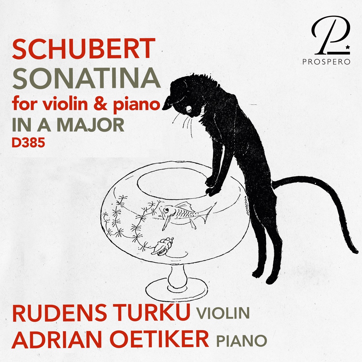 Violin Sonata (Sonatina) in A Minor, Op. 137 No. 2, D. 385 - Single by Rudens Turku & Adrian Oetiker album cover
