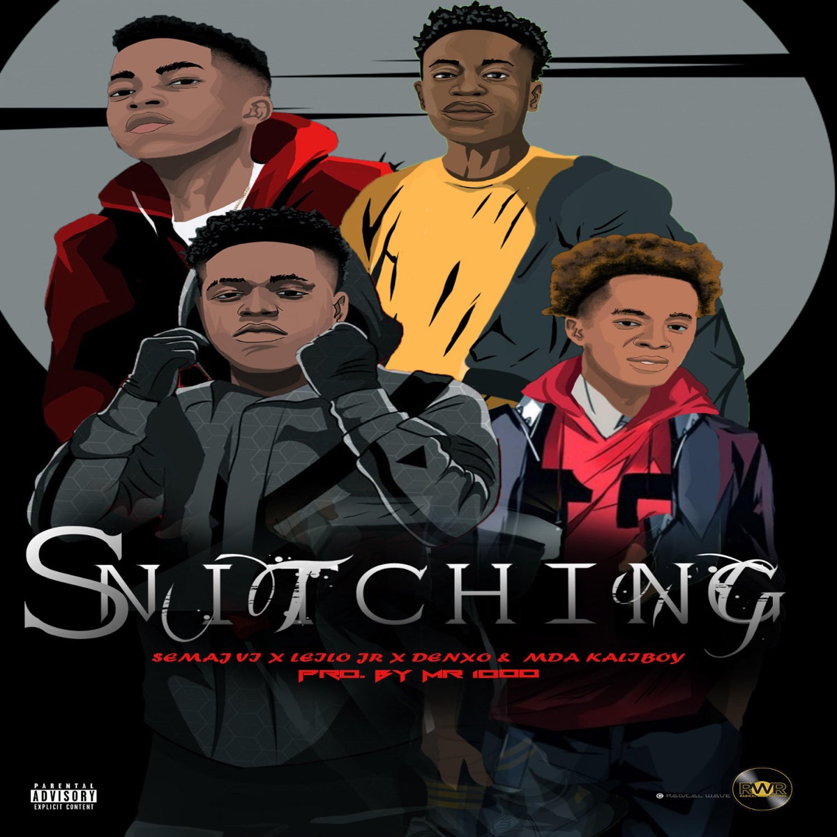 Snitching (feat. SEMAJ VI, Leilo Jr, Denxo & MDA KaliBoy) - Single by Radical Wave album cover