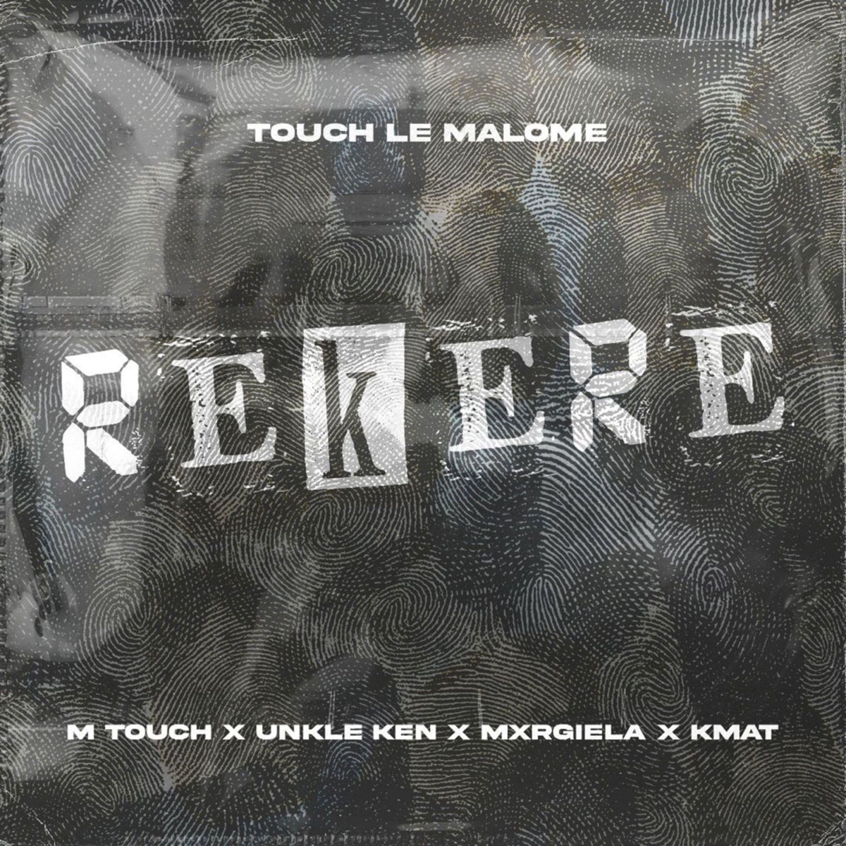 Rekere (feat. Kmat & Mxrgiela) - Single by M-Touch & Unkle Ken album cover