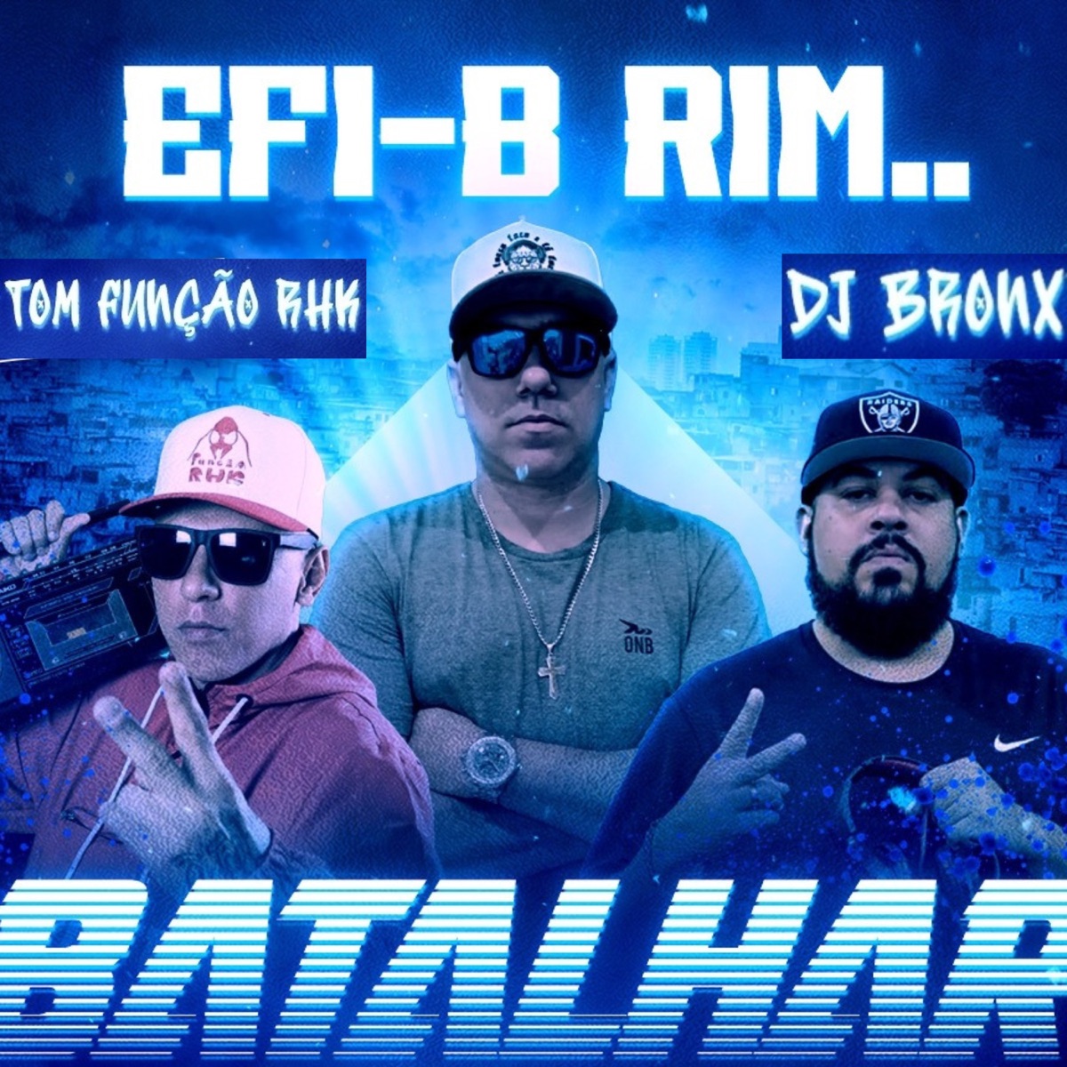 Batalhar - Single by Efi-B Rim.., Tom função RHK & Dj Bronx album cover