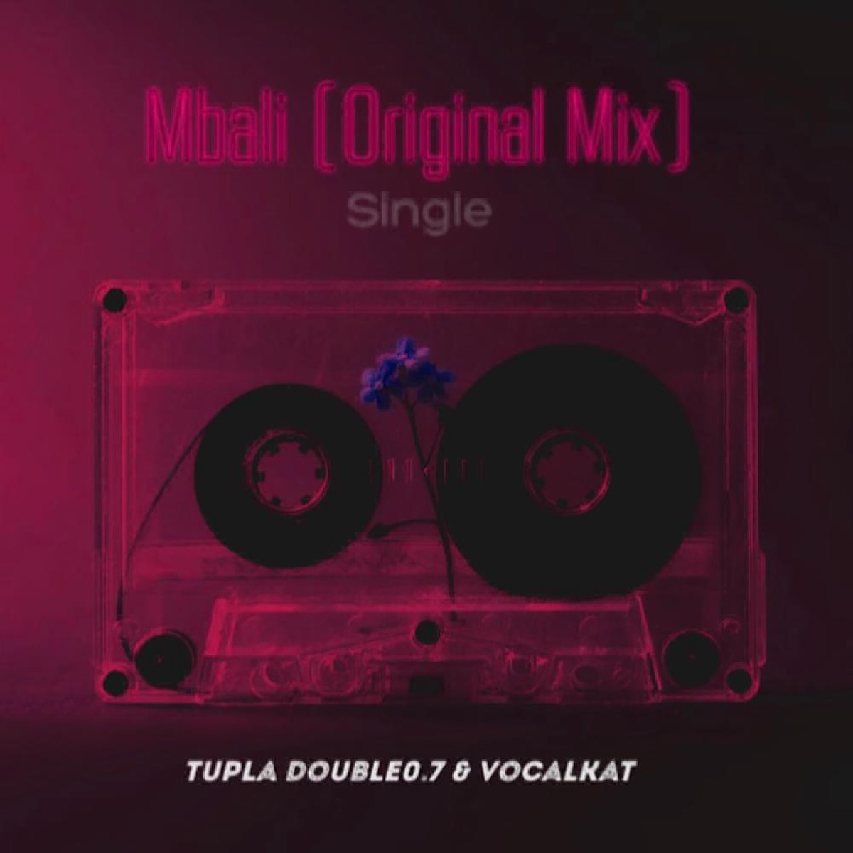Mbali (feat. Vocalkat) - Single by Tupla Double 0.7 album cover