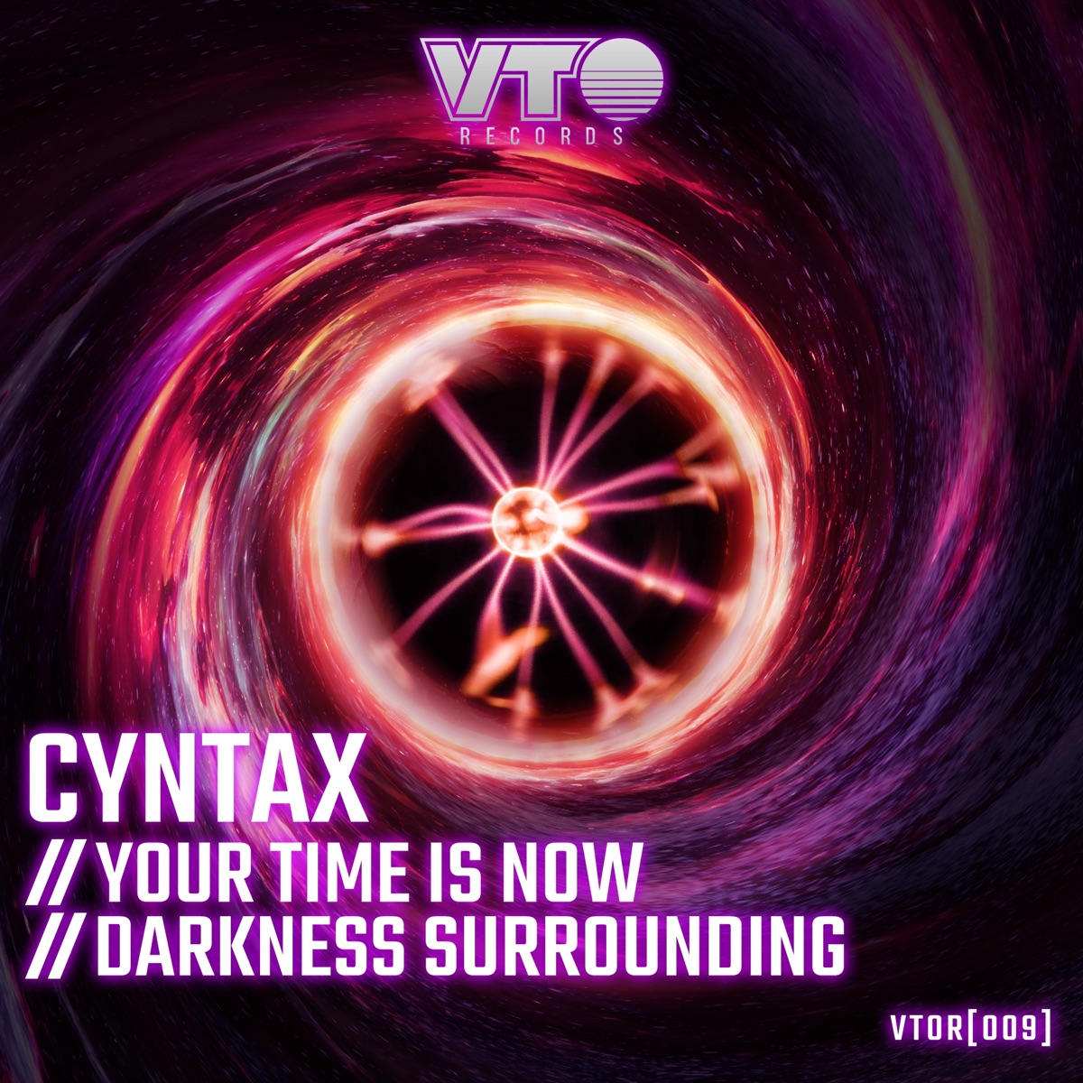 Your Time Is Now / Darkness Surrounding - Single by Cyntax album cover