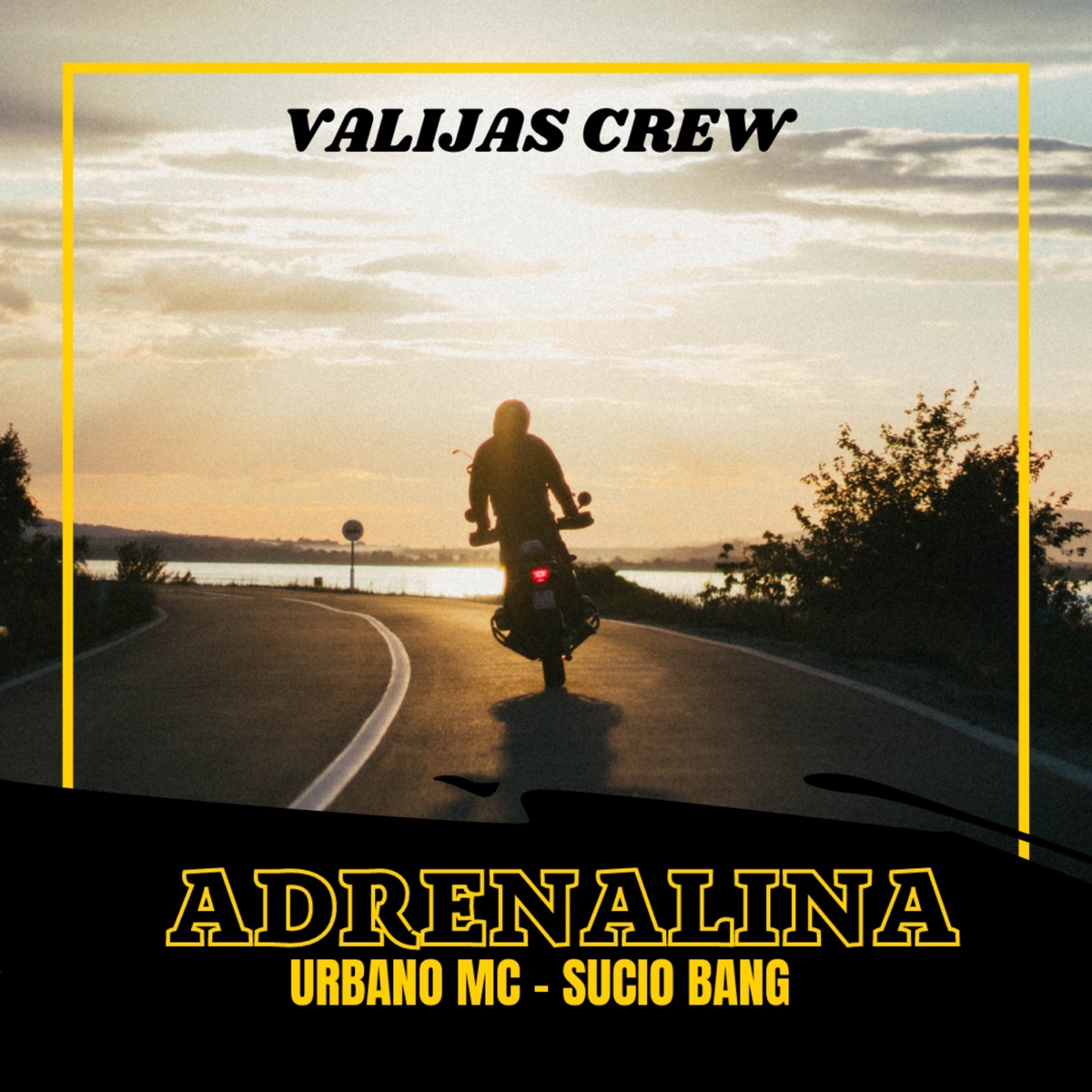 ADRENALINA (feat. Urbano MC & Sucio Bang) - Single by Valijas Crew album cover
