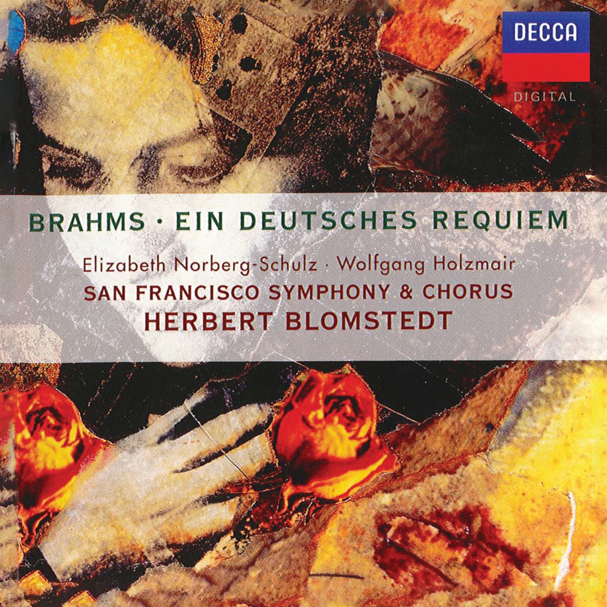 Brahms: Ein deutsches Requiem (Wolfgang Holzmair – The Philips Recitals, Vol. 13) by Elizabeth Norberg-Schulz, Wolfgang Holzmair, San Francisco Symphony Chorus, San Francisco Symphony & Herbert Blomstedt album cover