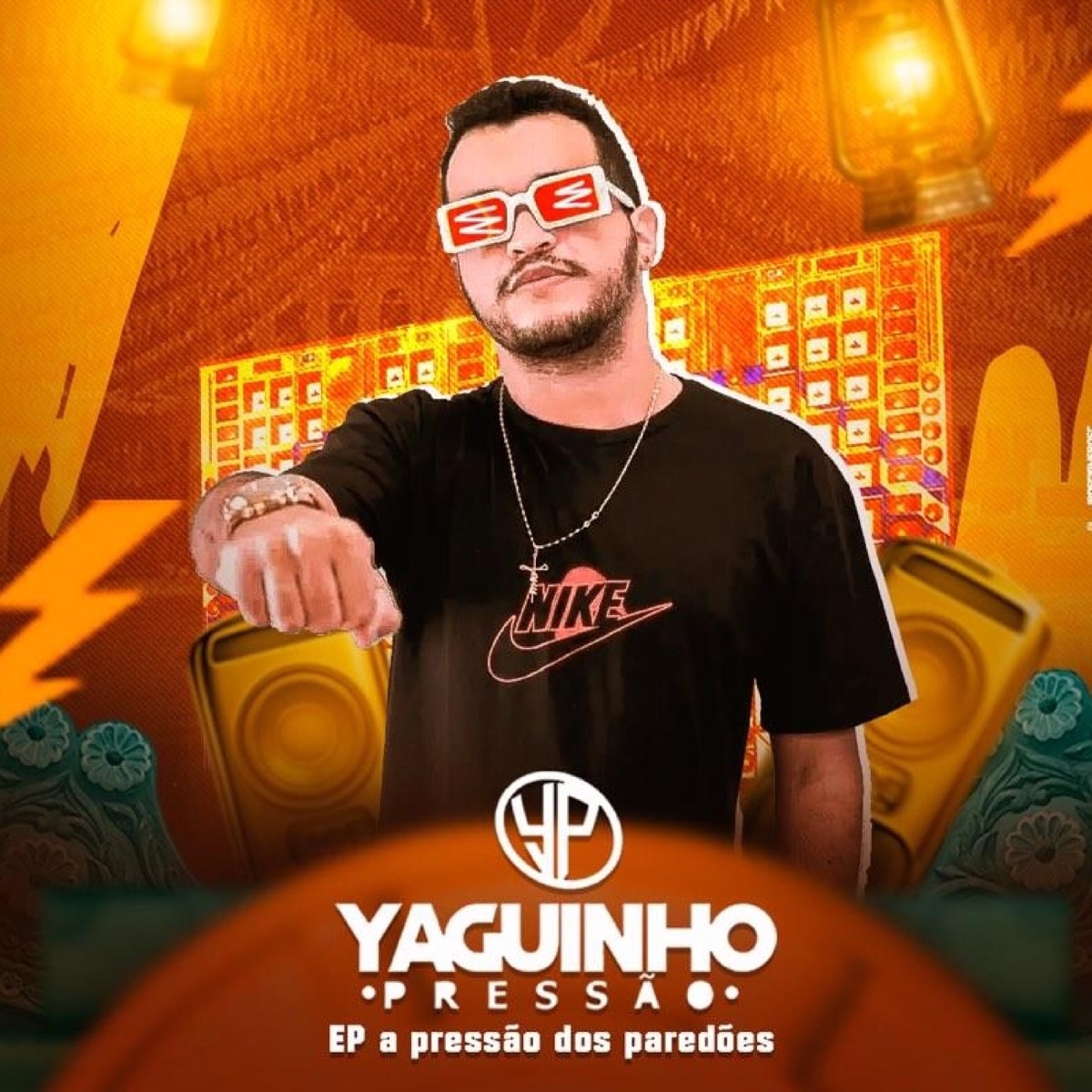 Ep a Pressão dos Paredões - Single by Yaguinho Pressão album cover