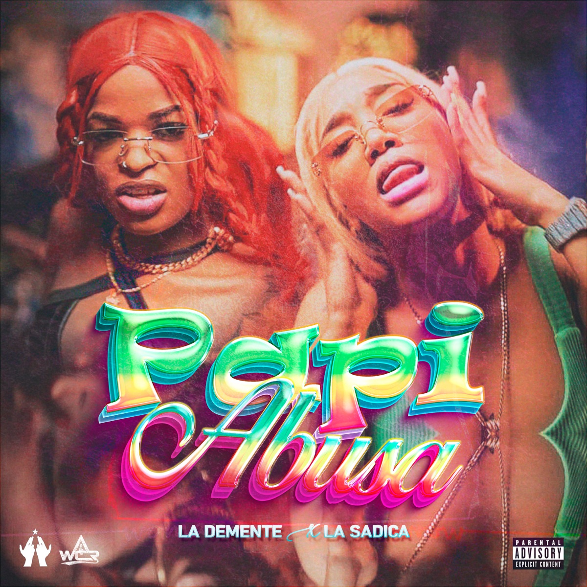 Papi Abusa - Single by La Demente & La Sadica album cover