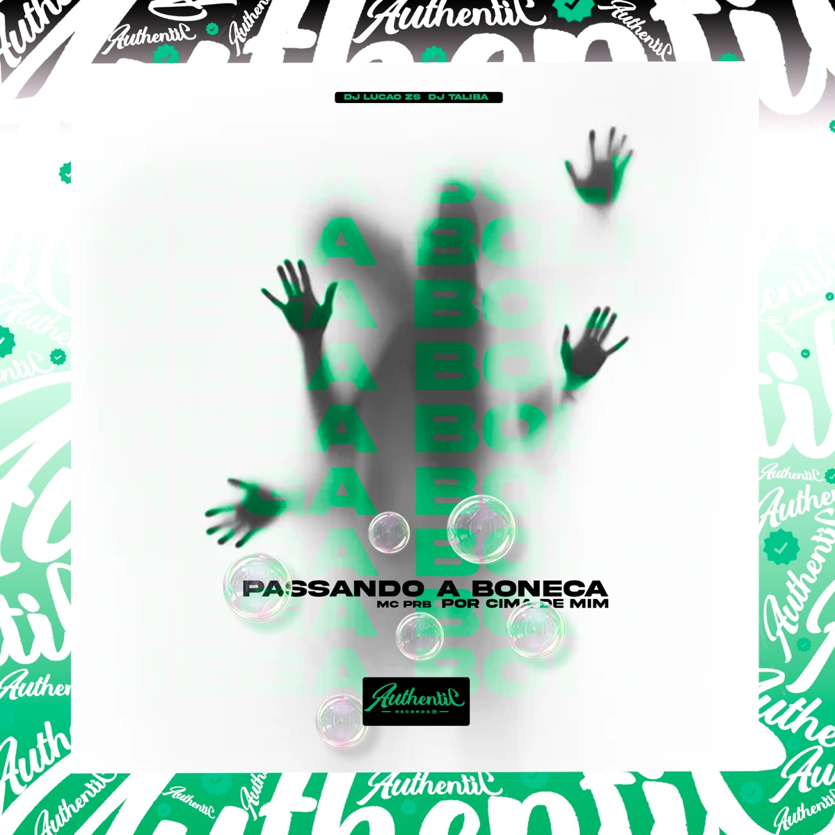 Passando a Boneca por Cima de Mim (feat. DJ Talibã) - Single by DJ Lucão Zs & MC PRB album cover