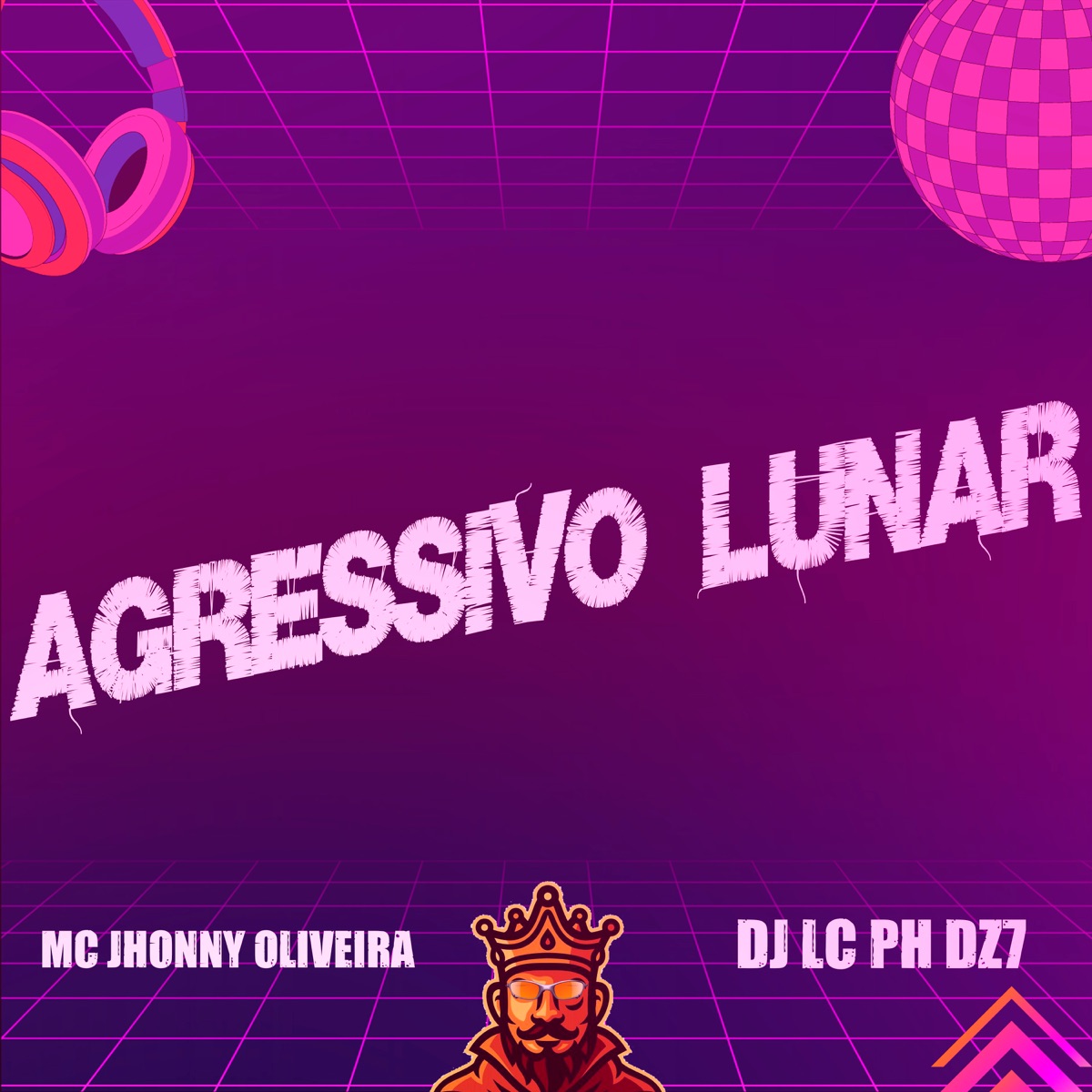 Agressivo Lunar - Single by MC Jhonny Oliveira & DJ LC PH DZ7 album cover