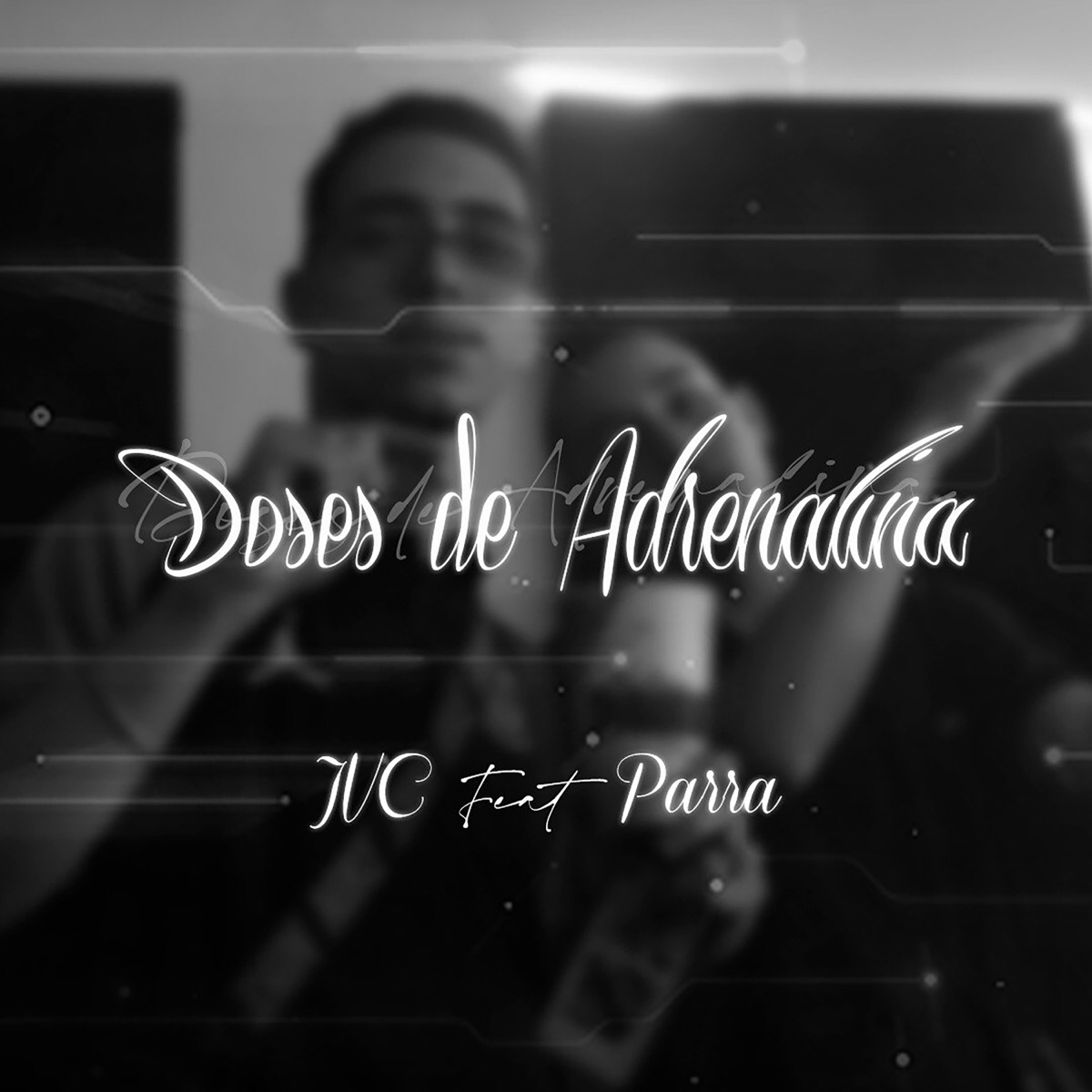 Doses de Adrenalina - Single by JVC & P4RRA album cover