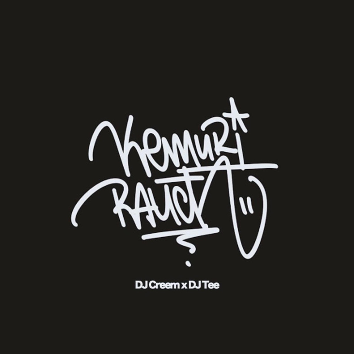 Kemuri Rauch (feat. Dj Tee) - Single by Dj Creem album cover