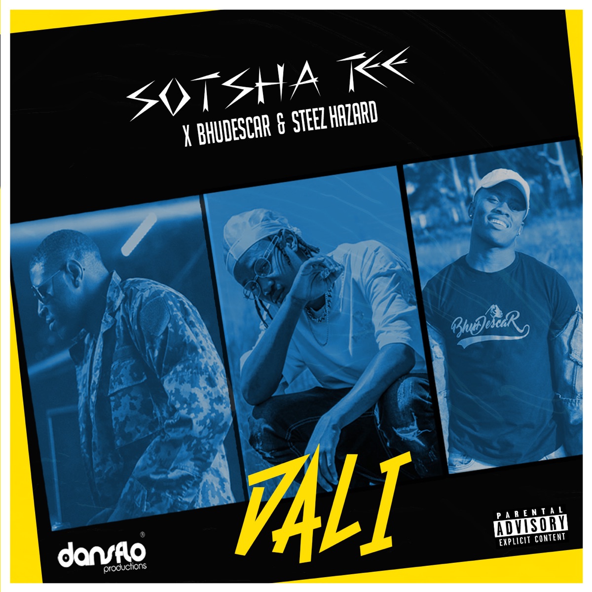 Dali - Single by Sotsha tee, Bhudescar & Steez Hazard album cover