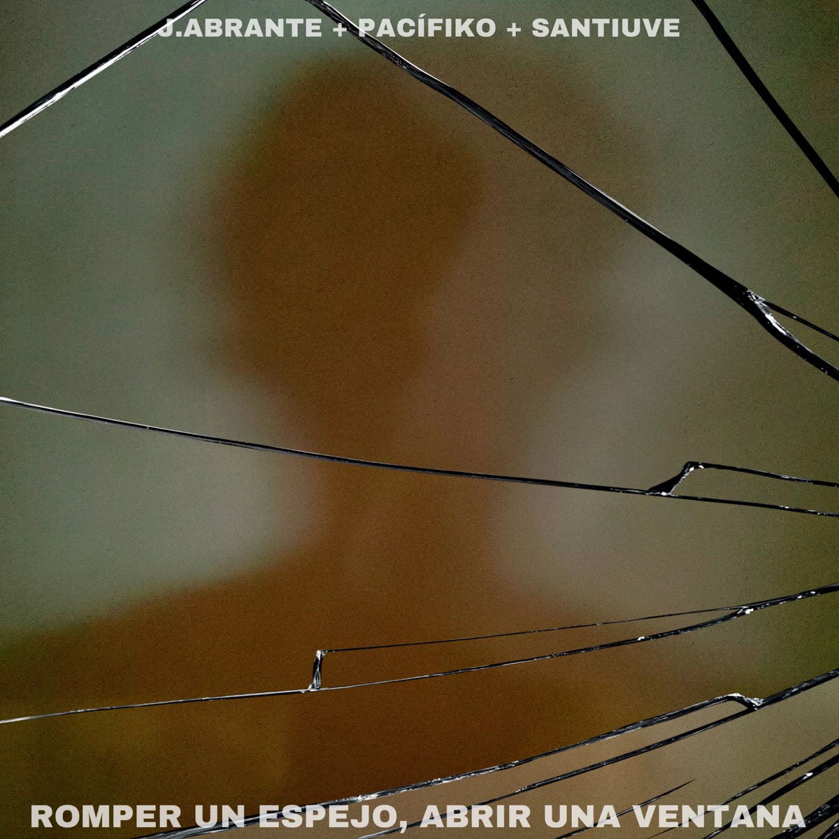 Romper un Espejo, Abrir una Ventana (feat. Santiuve) - Single by J.Abrante & Pacifiko album cover