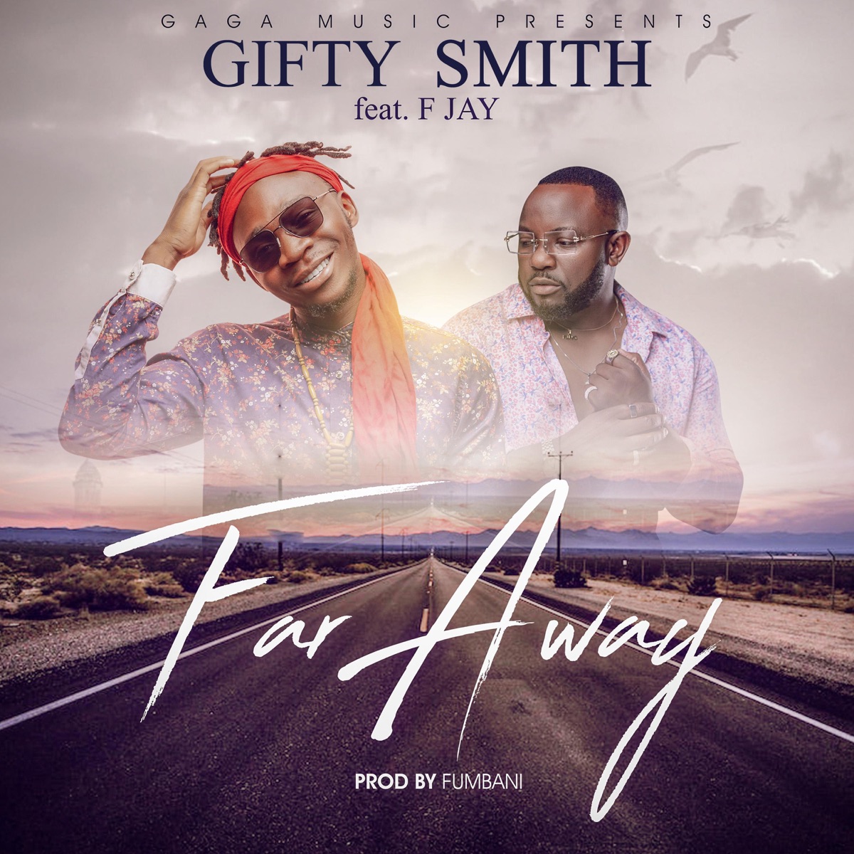 Far Away (feat. F Jay) - Single by Gifty Smith album cover