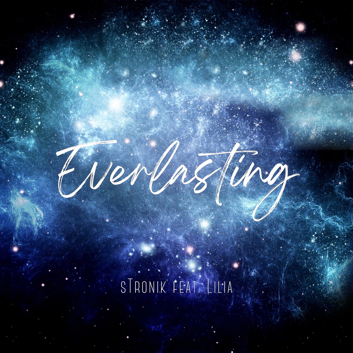 Everlasting (feat. Lilia) - Single by sTronik album cover