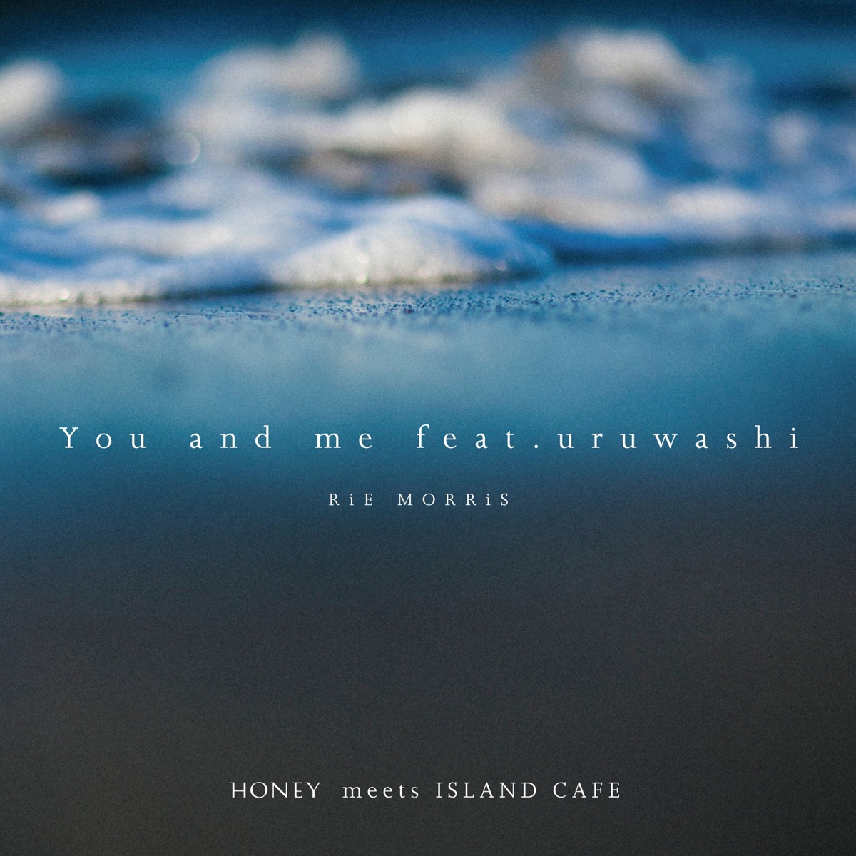 You and Me (feat. Uruwashi) - Single by RiE MORRiS album cover