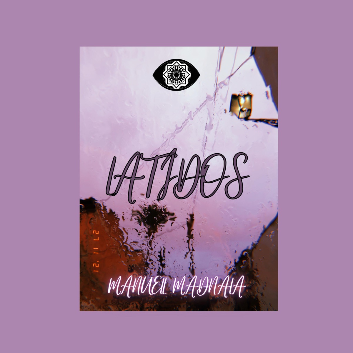 LATIDOS - Single by Manuel Mandala album cover