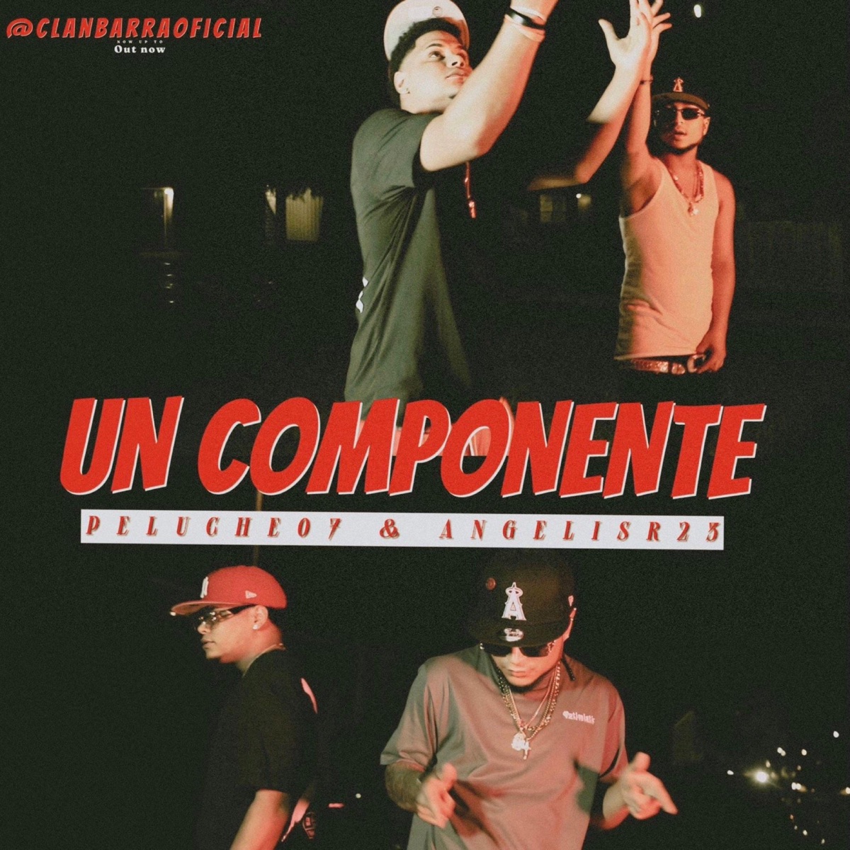 Un Componente - Single by Peluche07 & AngelisR23 album cover