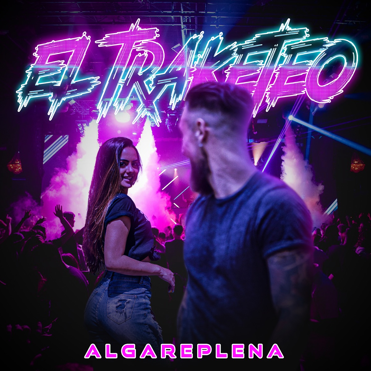 El Traketeo - Single by Algareplena album cover