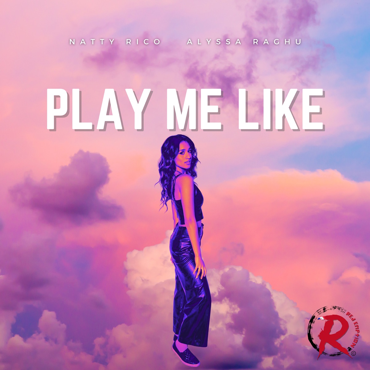 Play Me (Like) - Single by Alyssa Raghu & Natty Rico album cover