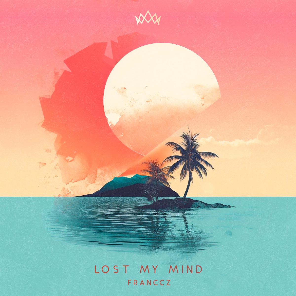 Lost My Mind - Single by Franccz album cover