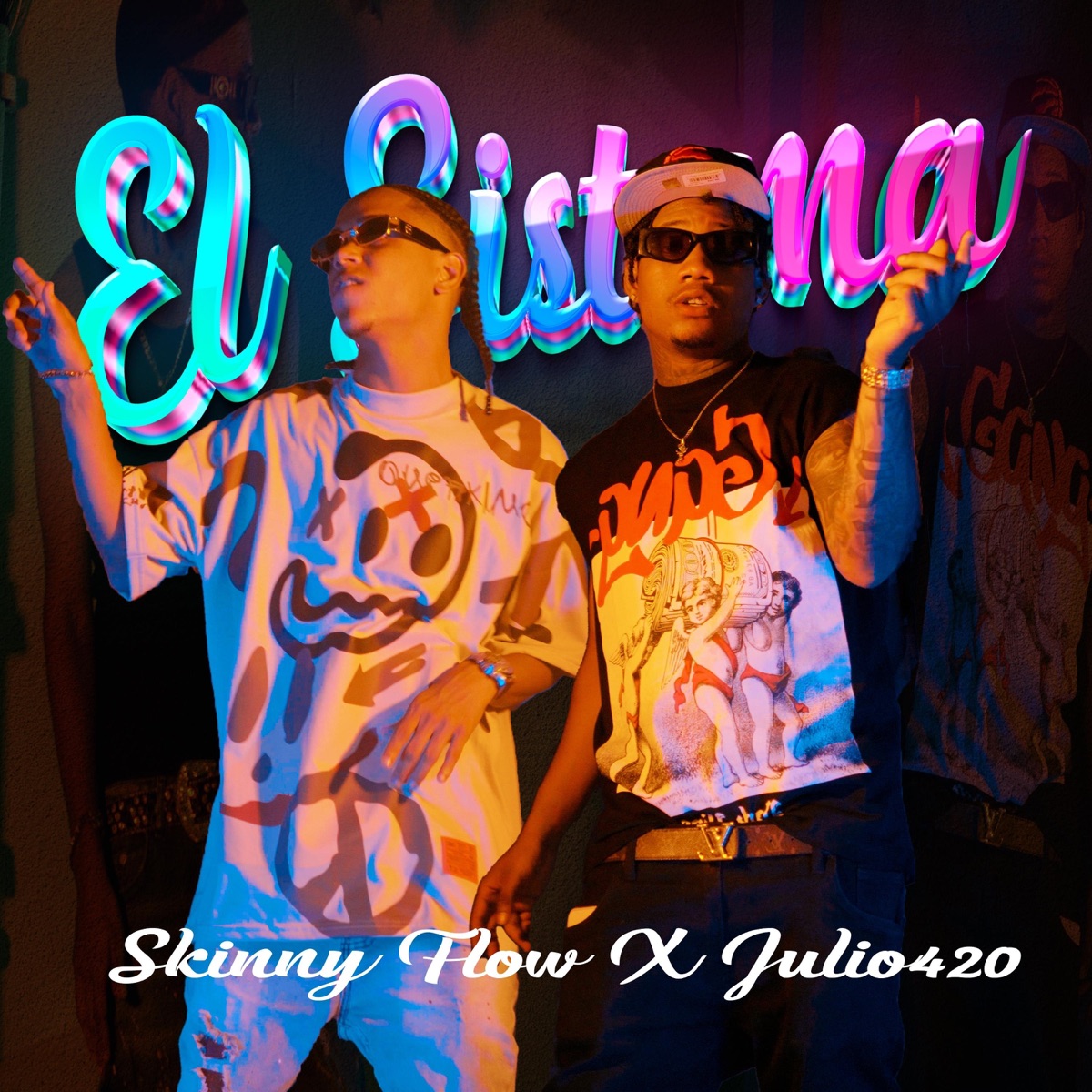 El Sistema - Single by Skinny Flow & julio420 album cover
