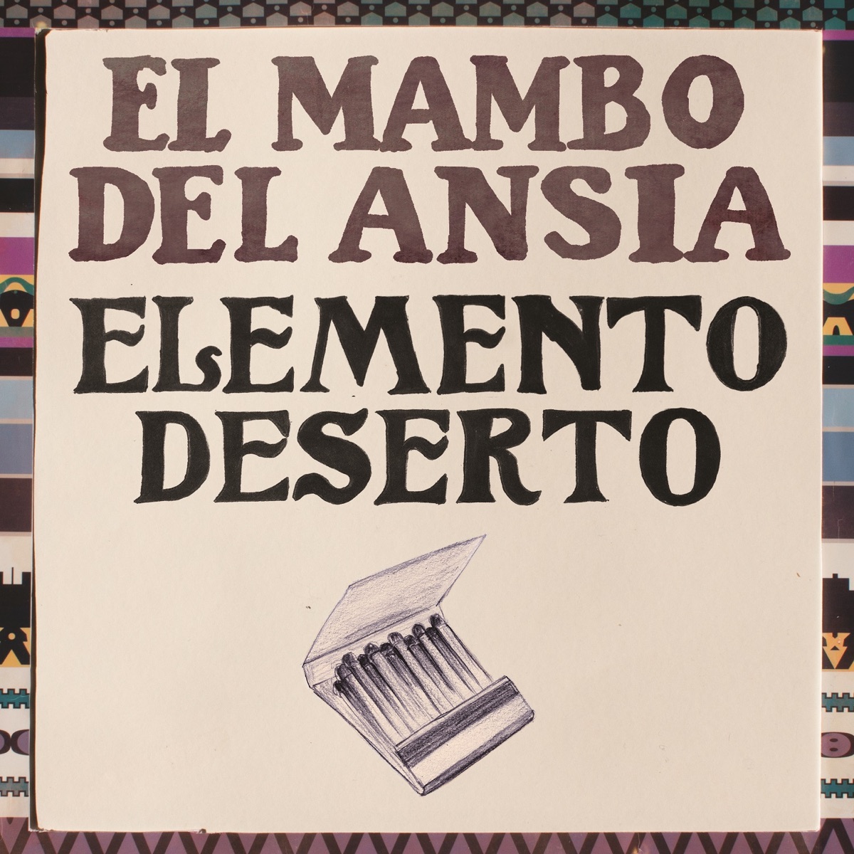 El Mambo Del Ansia - Single by Elemento Deserto album cover