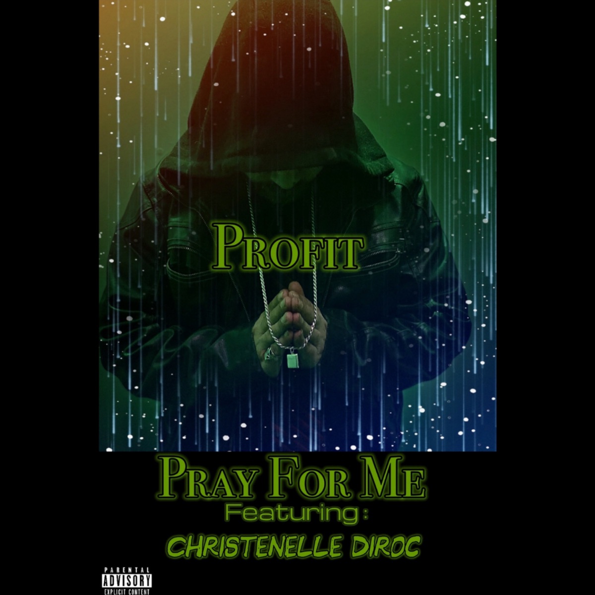 Pray For Me (feat. Christenelle Diroc) - Single by Profit album cover