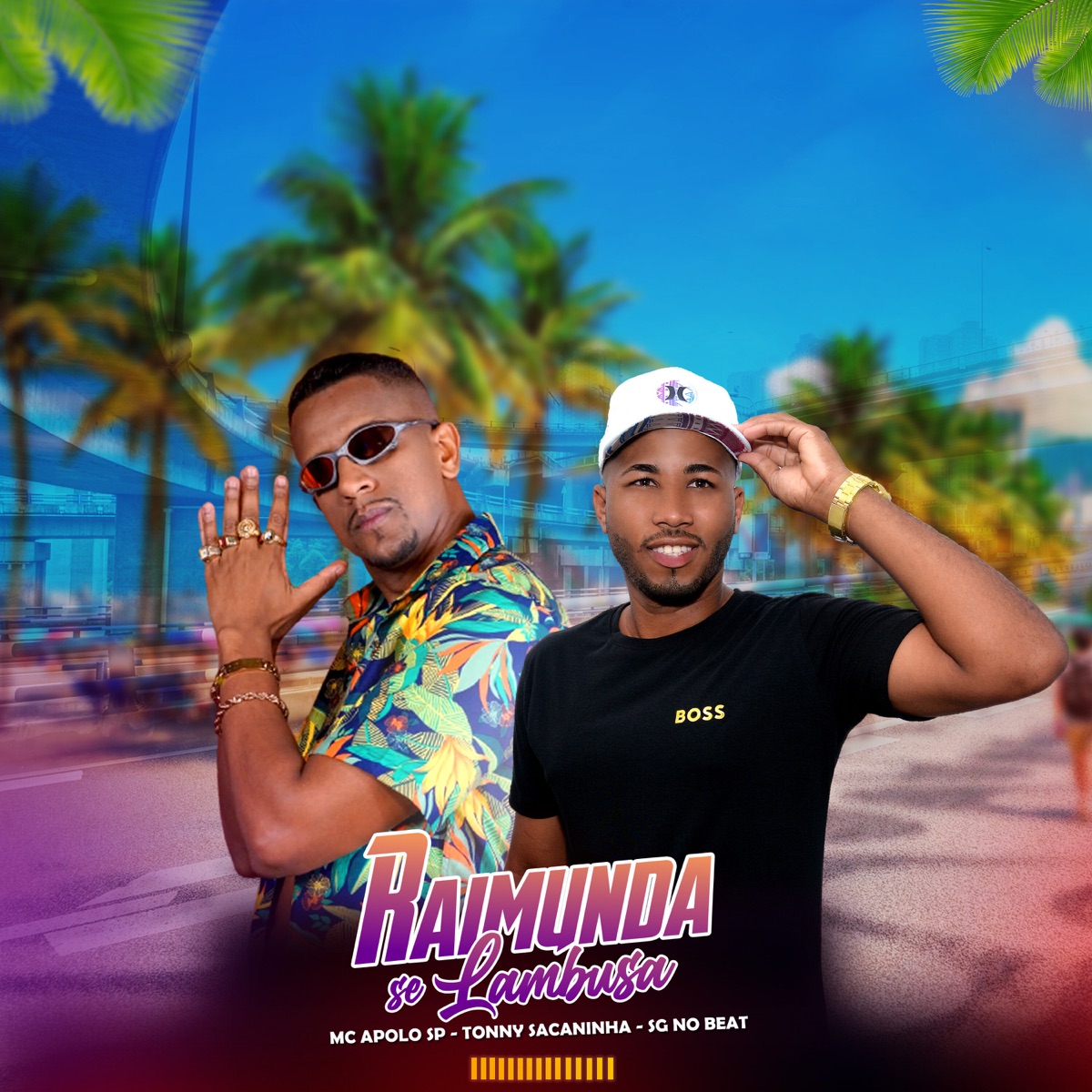 Raimunda Se Lambusa - Single by Tonny Sacaninha, Mc Apollo sp & SG No Beat album cover