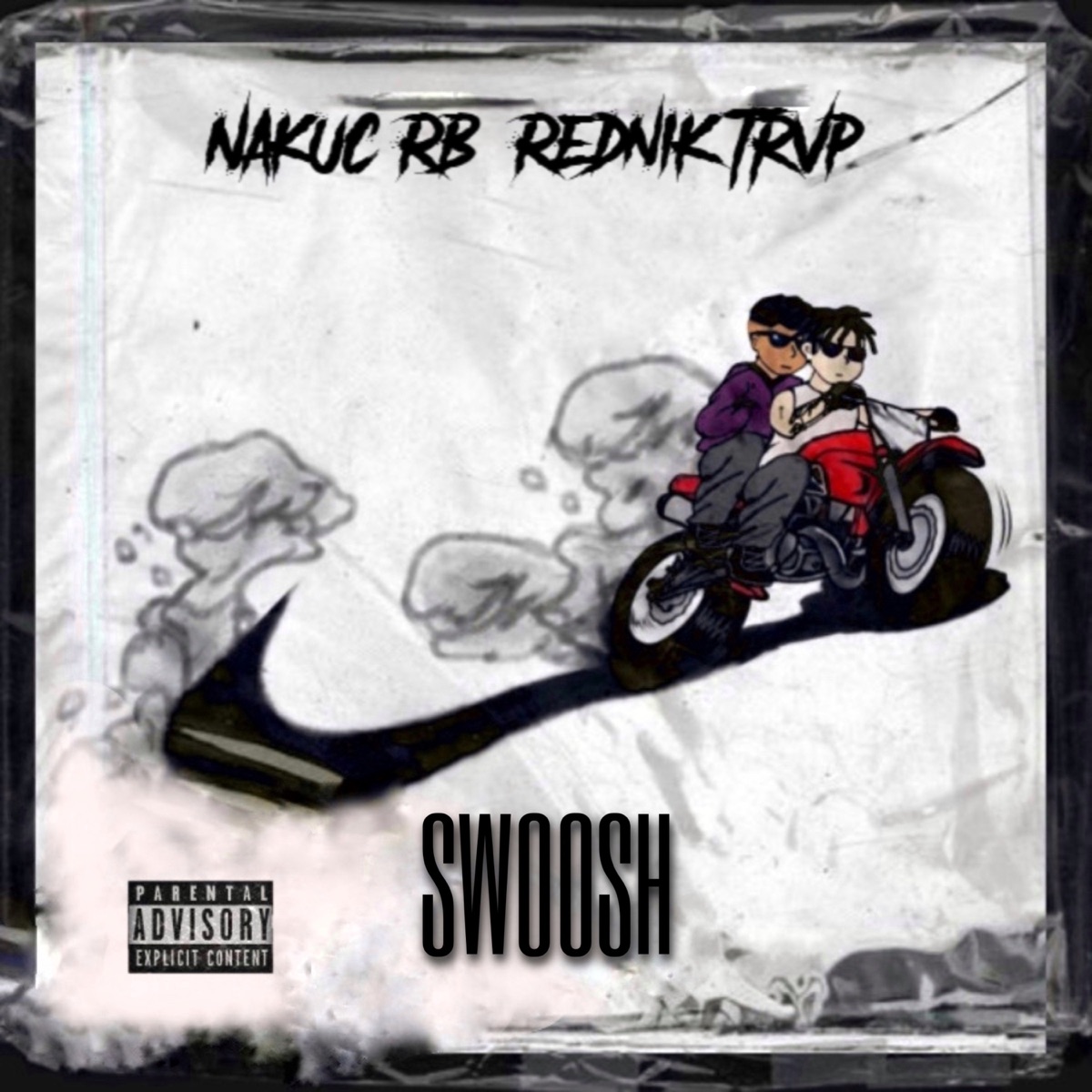 SWOOSH - Single by Nakuc RB & Rednik Trvp album cover