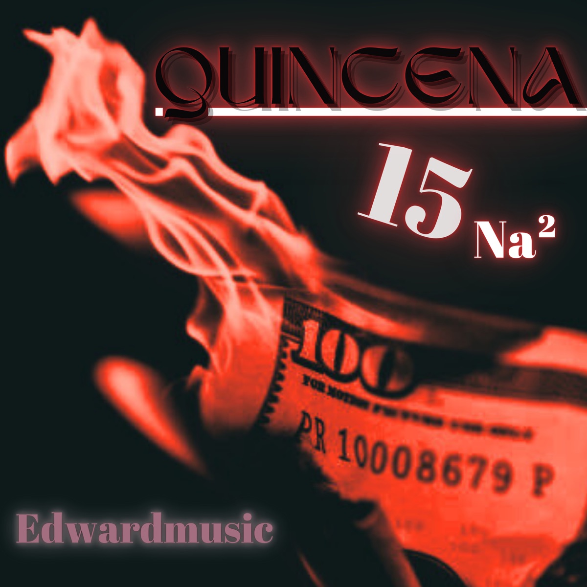 Quincena 15 - Single by Edwardmusic album cover