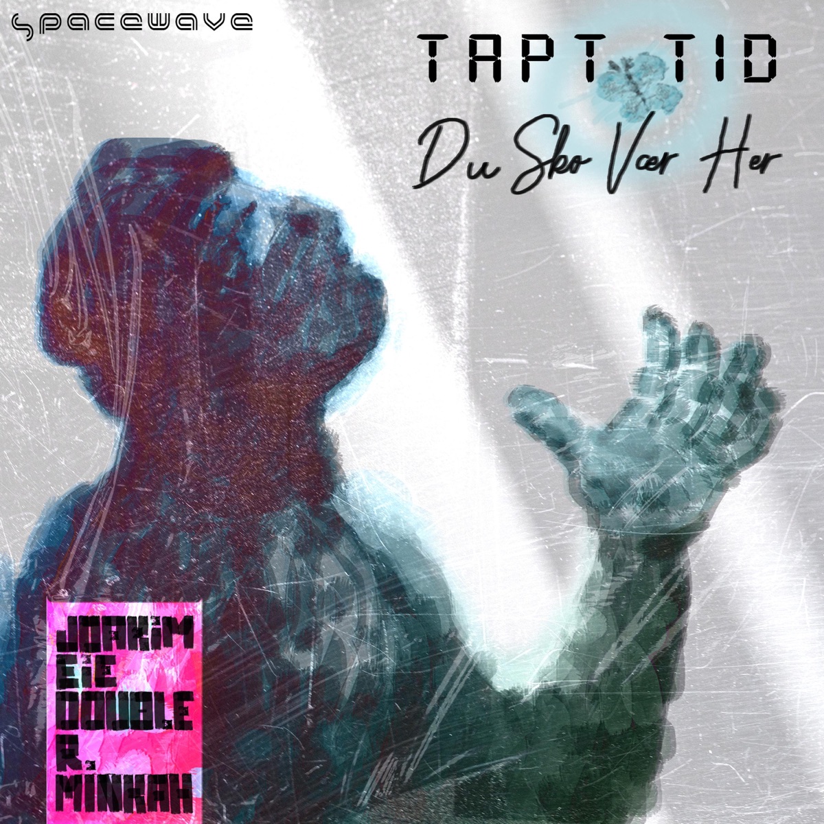 Tapt Tid/Du Sko Vær Her (feat. Joakim Eie) - Single by SpaceWave album cover