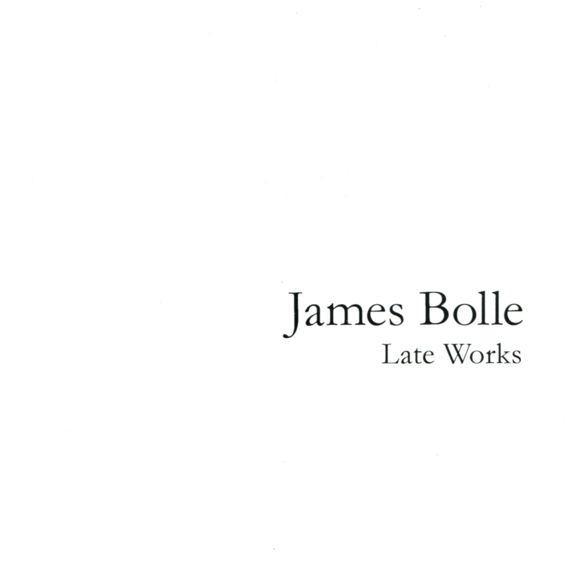 Bolle: Late Works by Various Artists album cover
