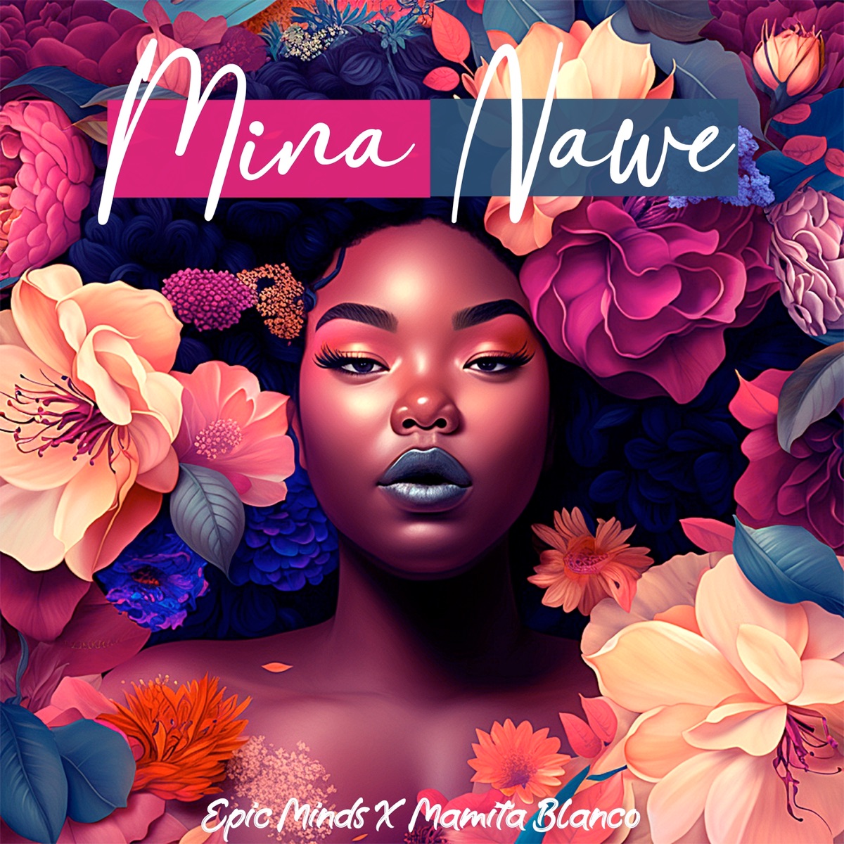 Mina Nawe (feat. Mamita Blanco) - Single by Epic Minds album cover