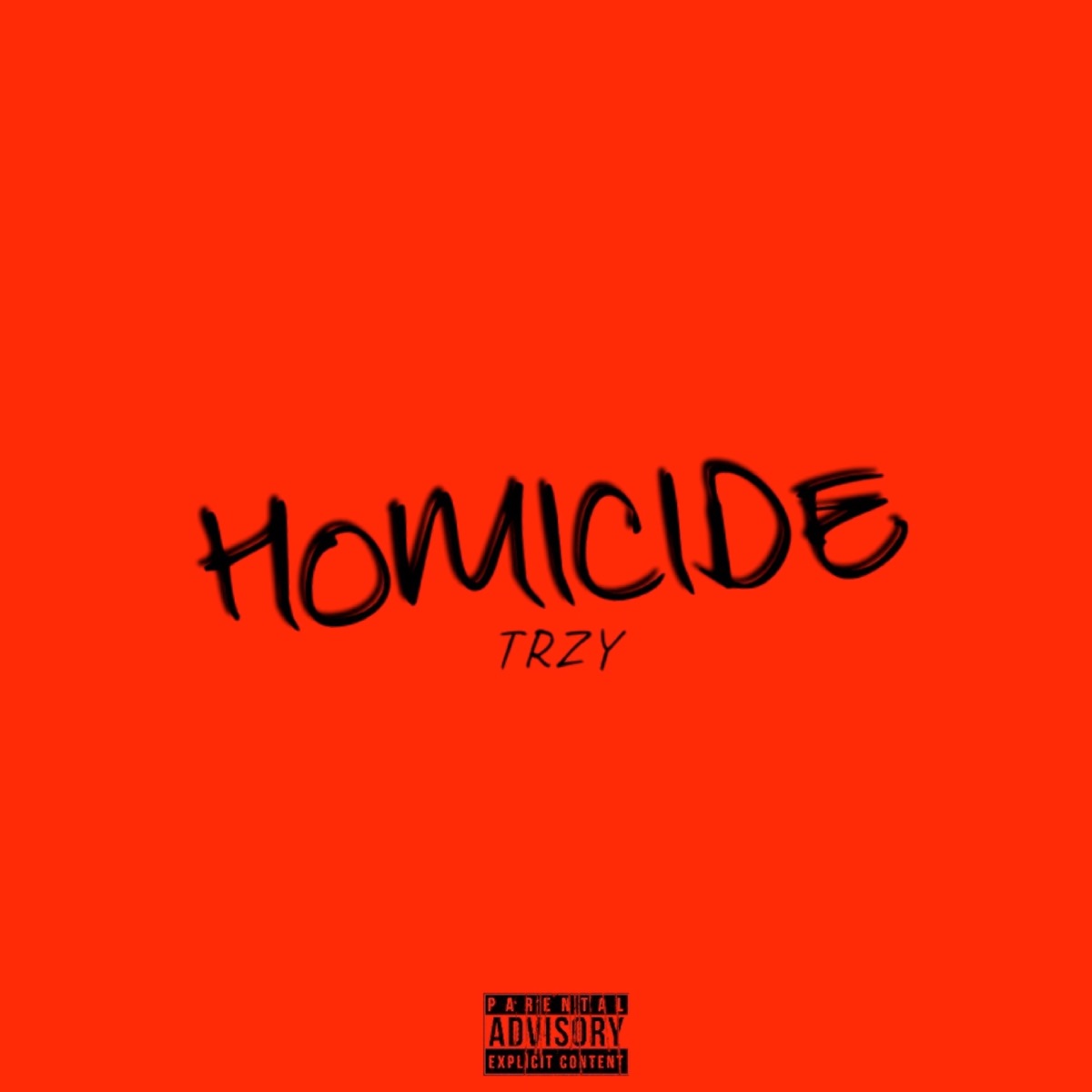 Homicide - Single by Trzy album cover