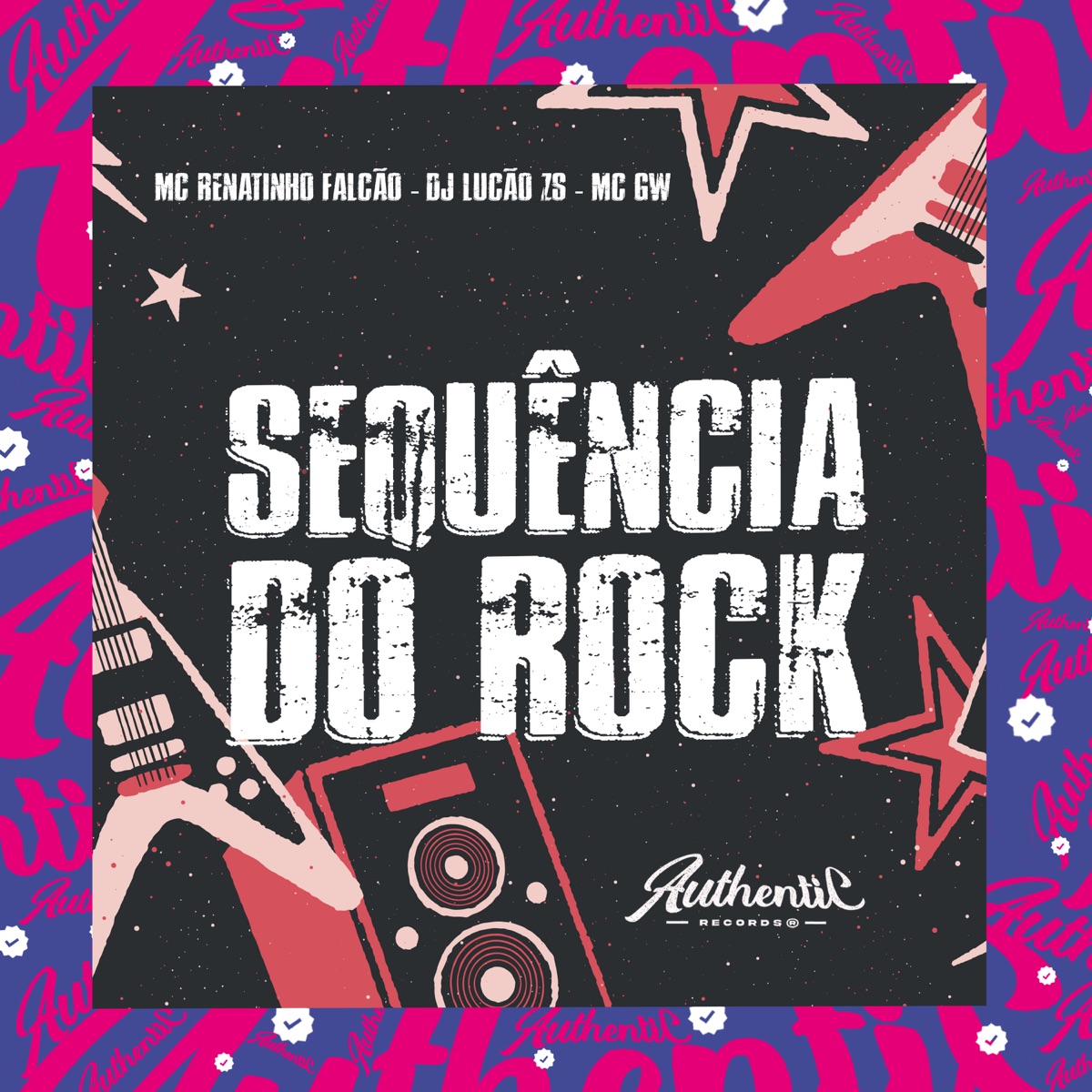 Sequência do Rock (feat. MC GW) - Single by DJ Lucão Zs & MC Renatinho Falcão album cover