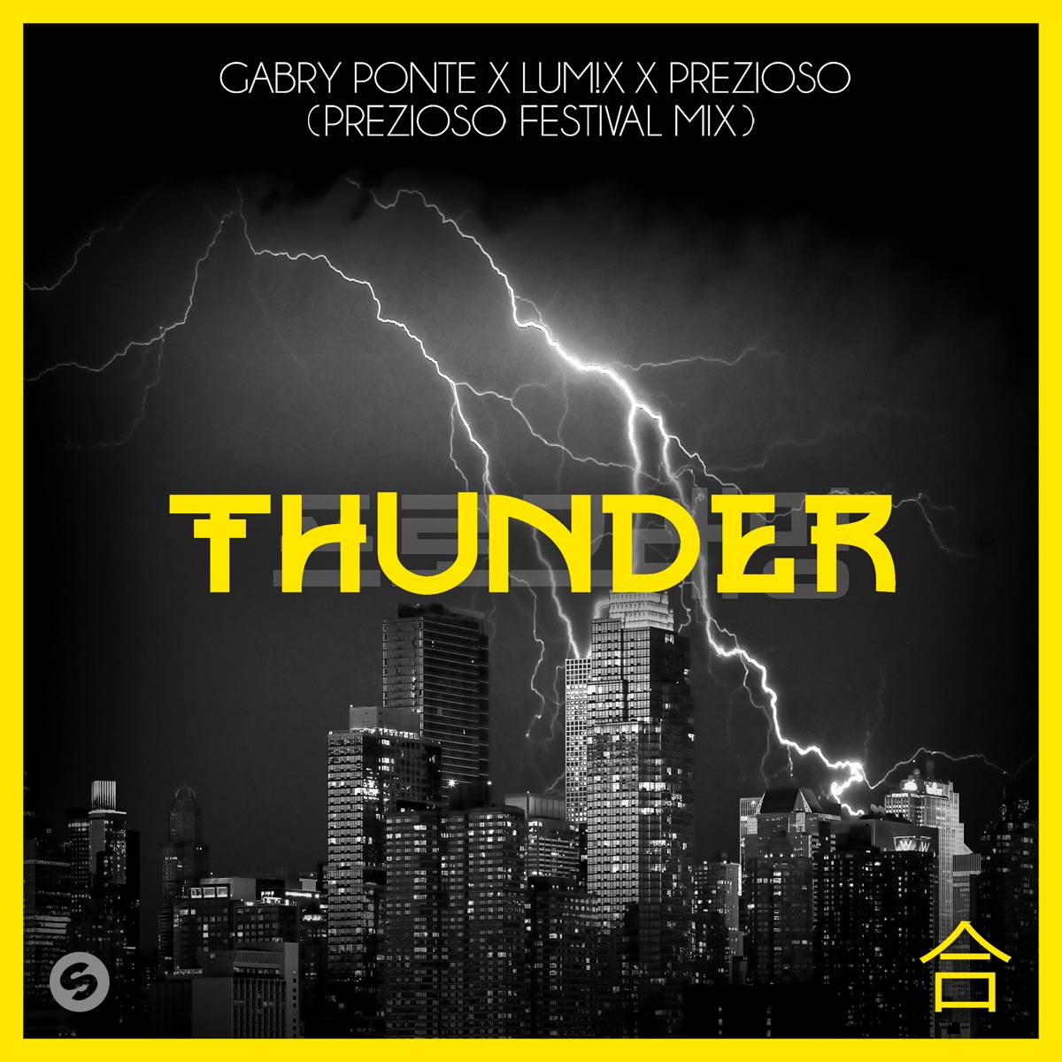 Thunder (Prezioso Festival Mix) - Single by Gabry Ponte, LUM!X & Prezioso album cover