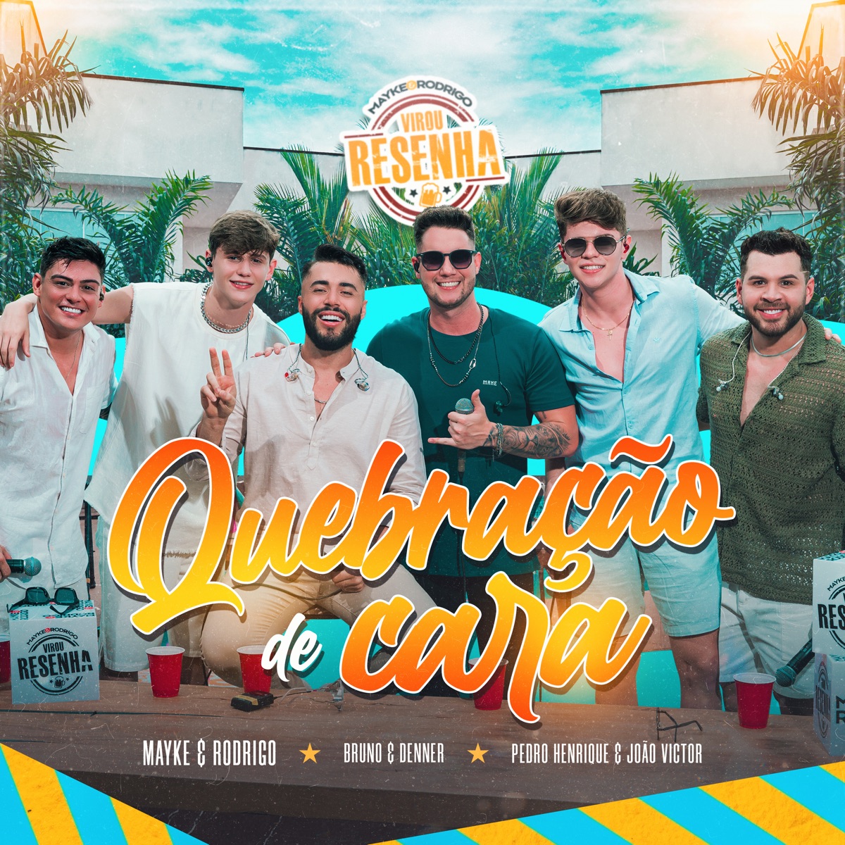 Quebraçao de Cara (feat. Bruno & Denner & Pedro Henrique e João Victor) [Ao Vivo] - Single by Mayke & Rodrigo & Pedro Henrique e João Victor album cover