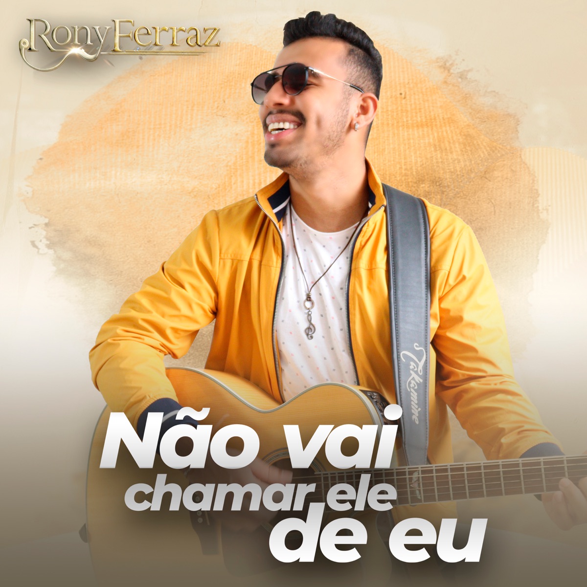 Não Vai Chamar Ele de Eu - Single by Rony Ferraz album cover