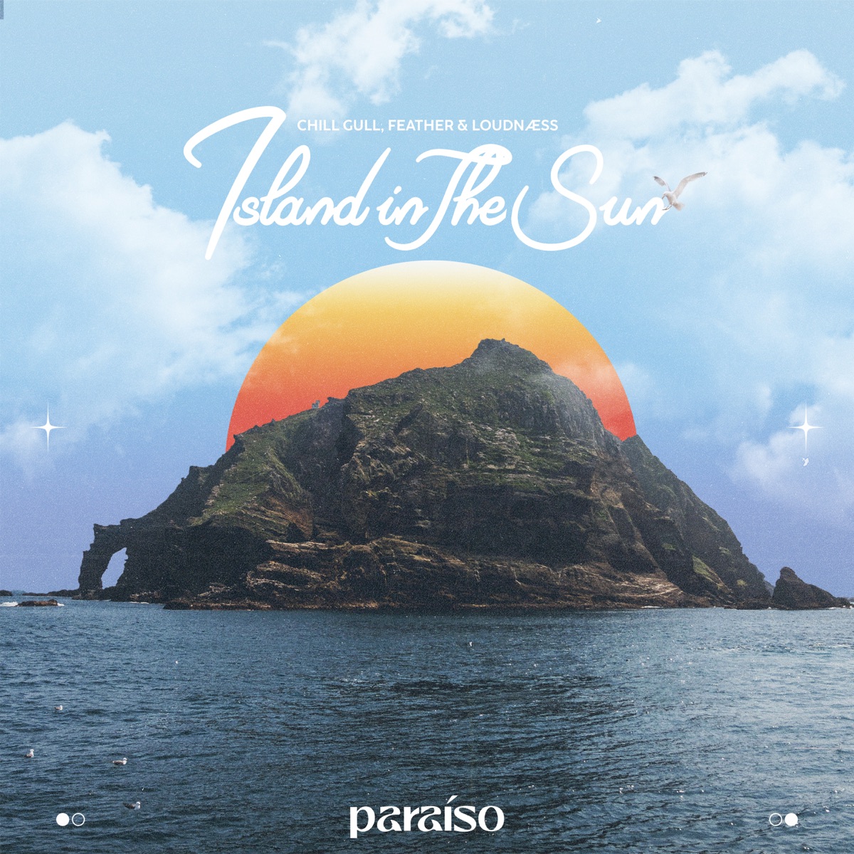 Island In The Sun - Single by Chill Gull, Feather & LoudNæss album cover