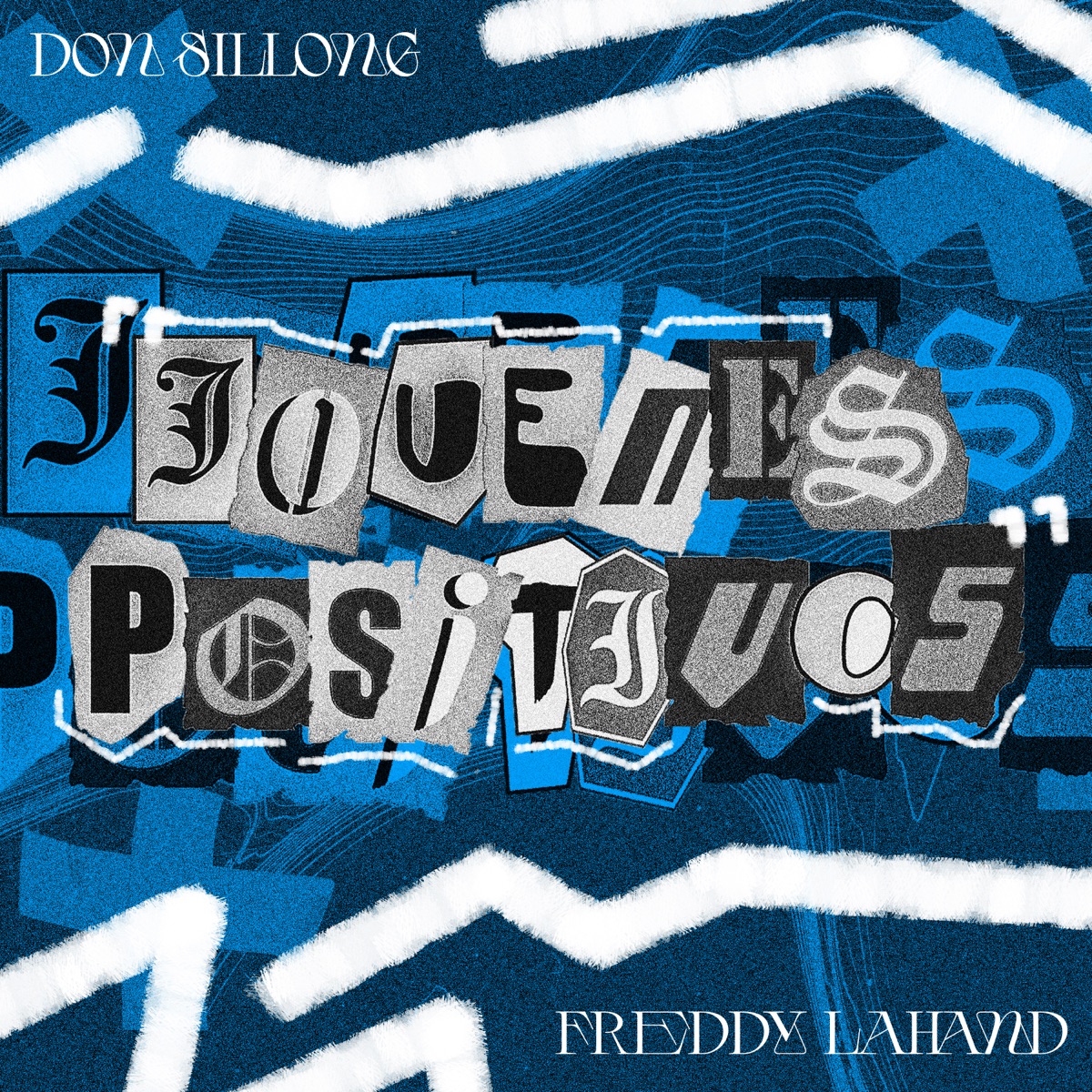 Jóvenes Positivos - Single by Don Sillong & Freddy Lahand album cover